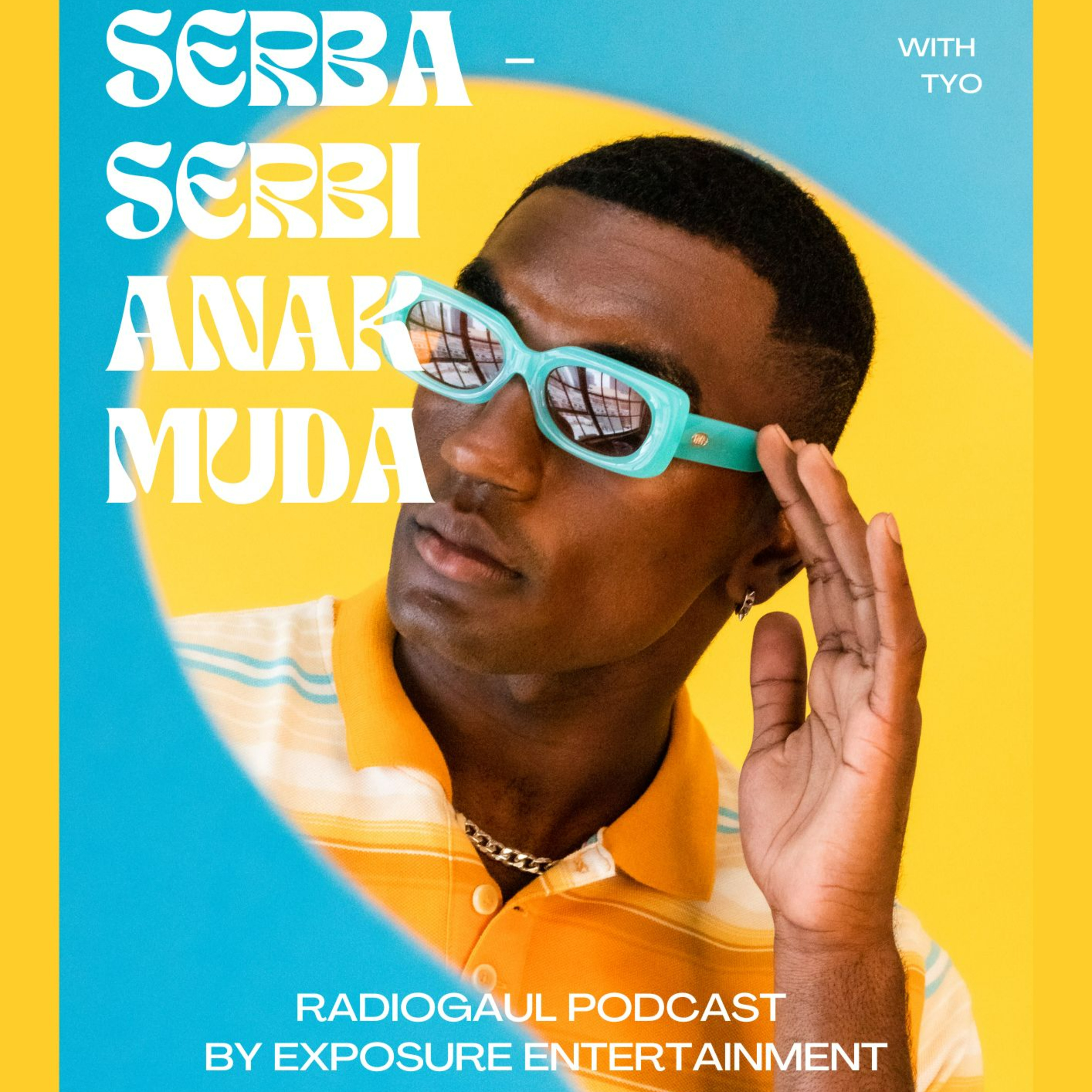 EPISODE SERBA SERBI ANAK MUDA "HAL YANG HARUS DI PERHATIKAN REMAJA DAN ORANG TUA"