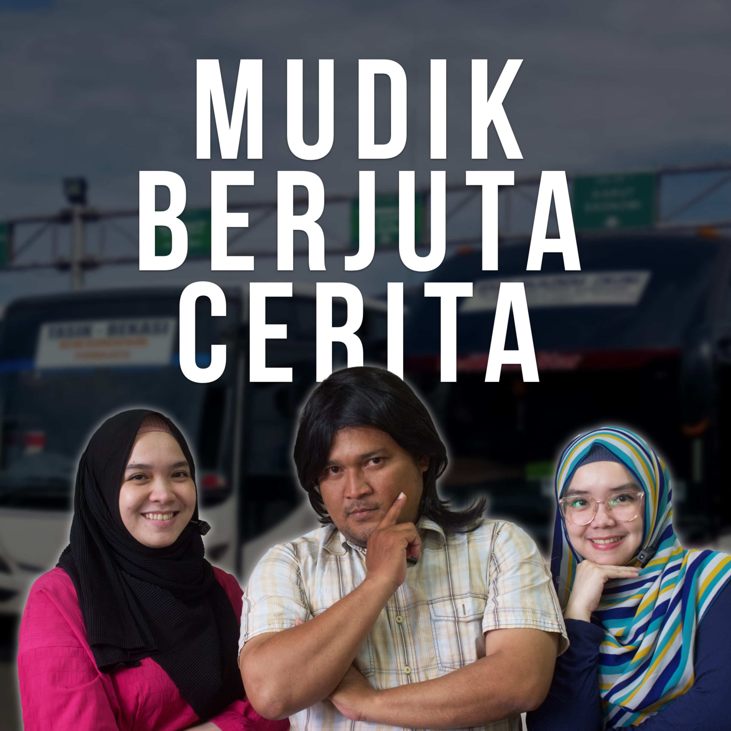 Mudik Berjuta Cerita