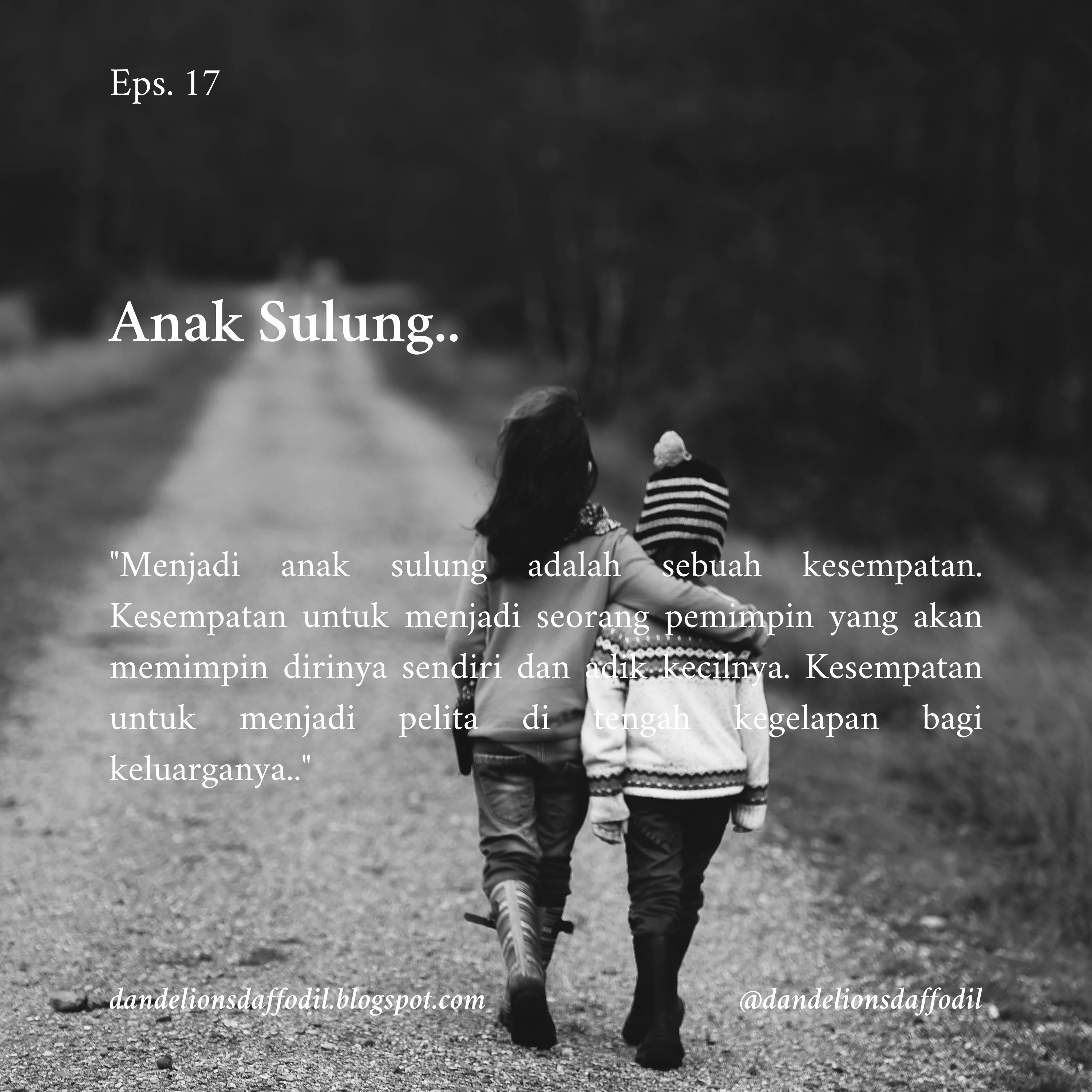 Anak Sulung | Eps. 17