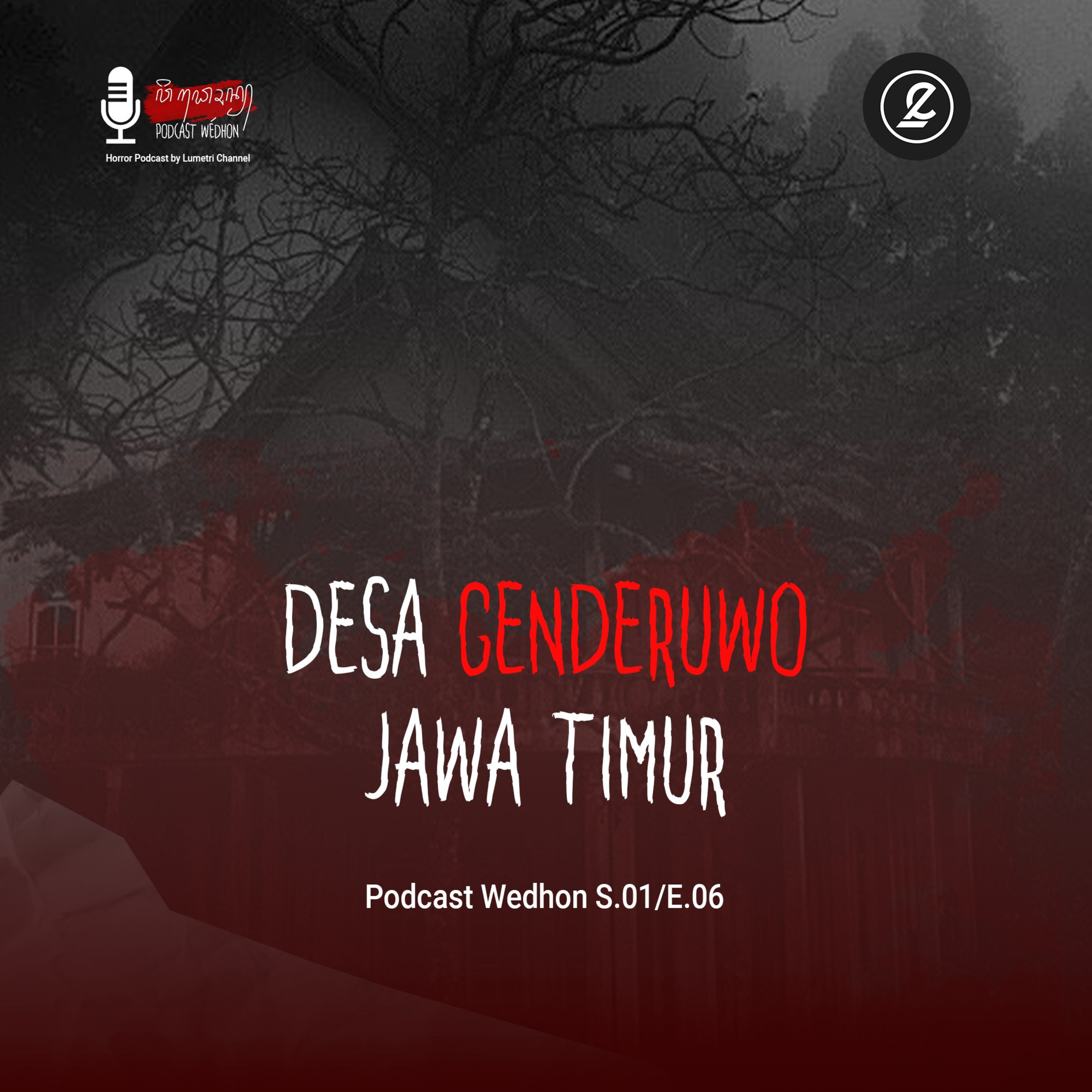 Desa Genderuwo Jawa Timur S.01/E.06