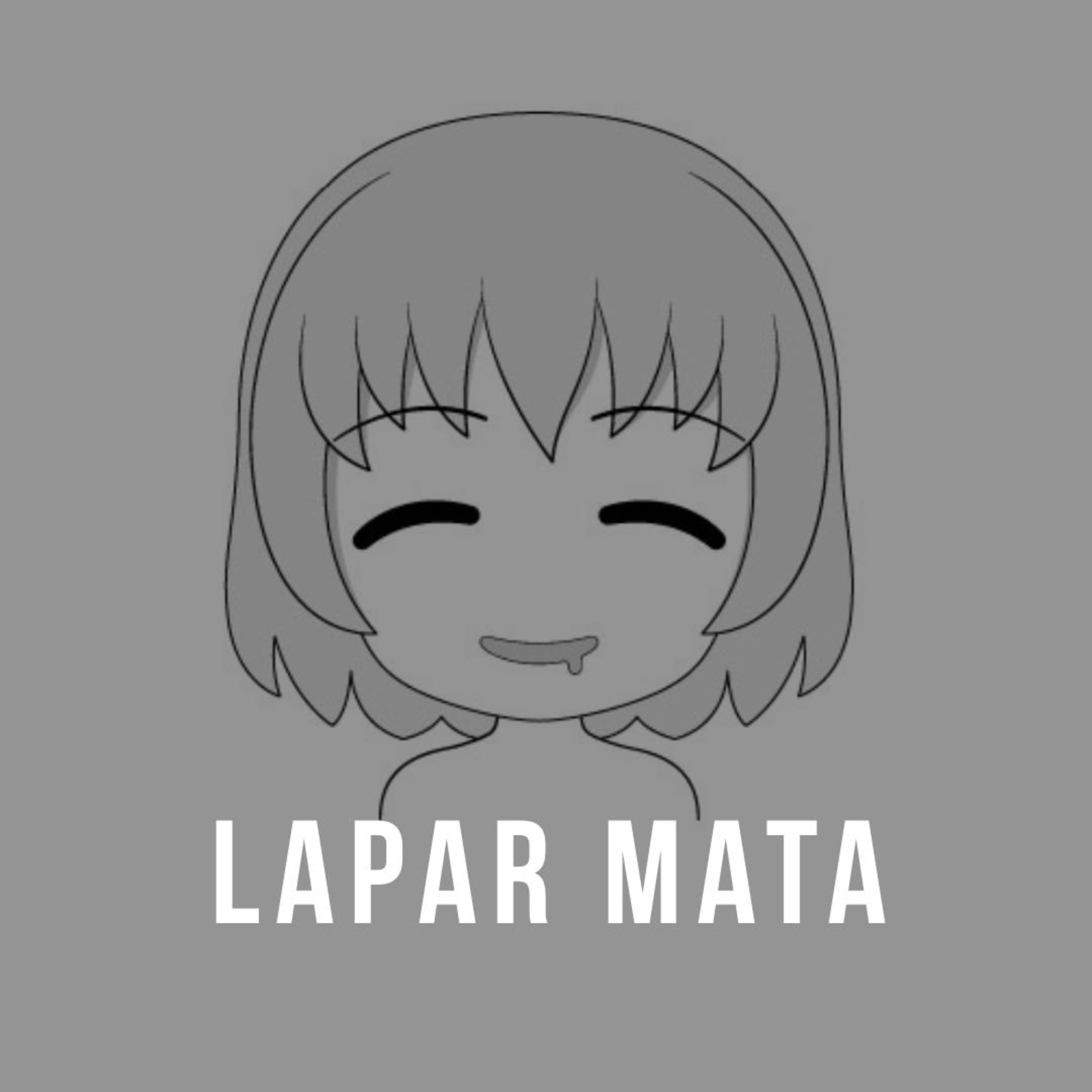 Episode 13 : Lapar Mata