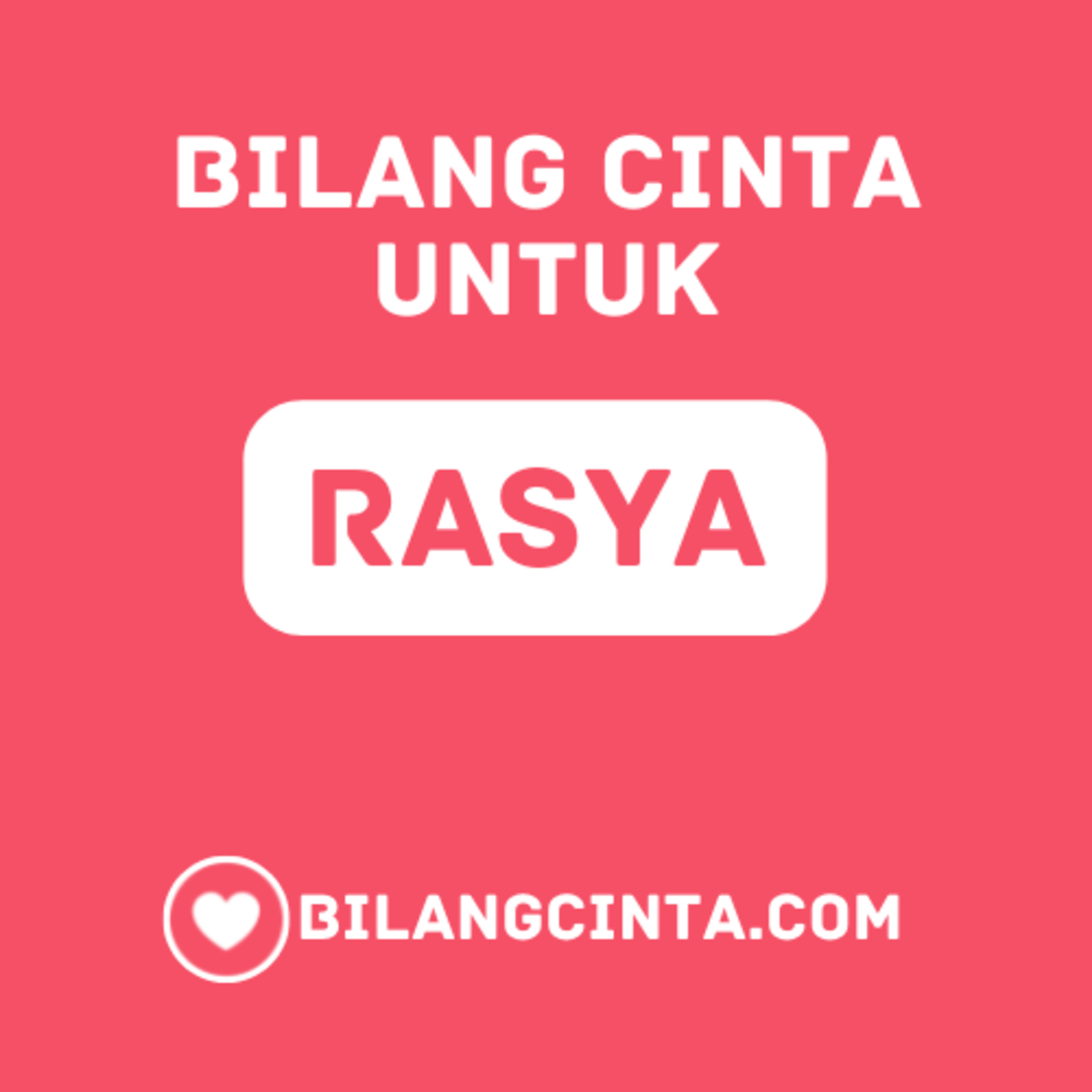 Bilang Cinta untuk Rasya