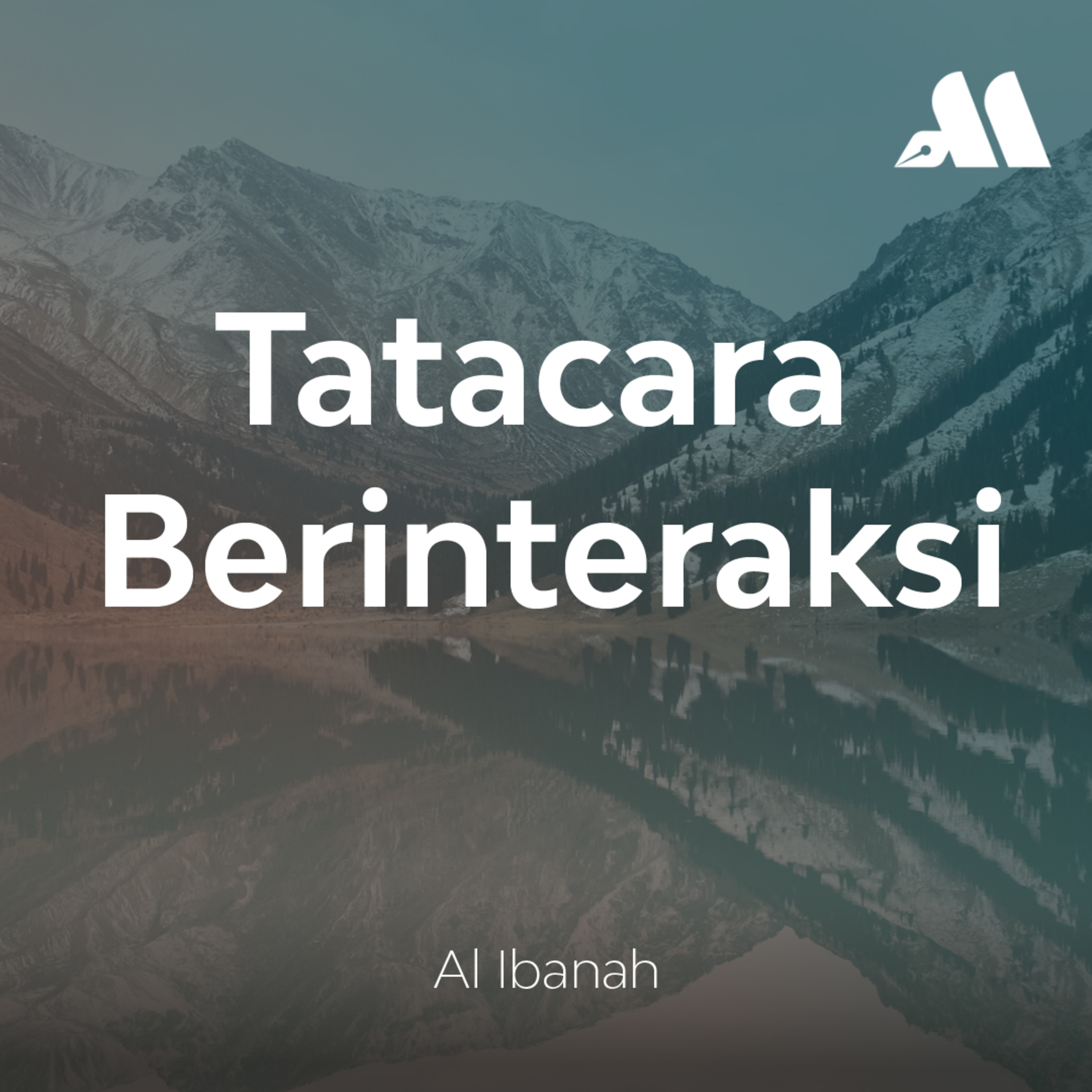 Tatacara Berinteraksi Sesi 10