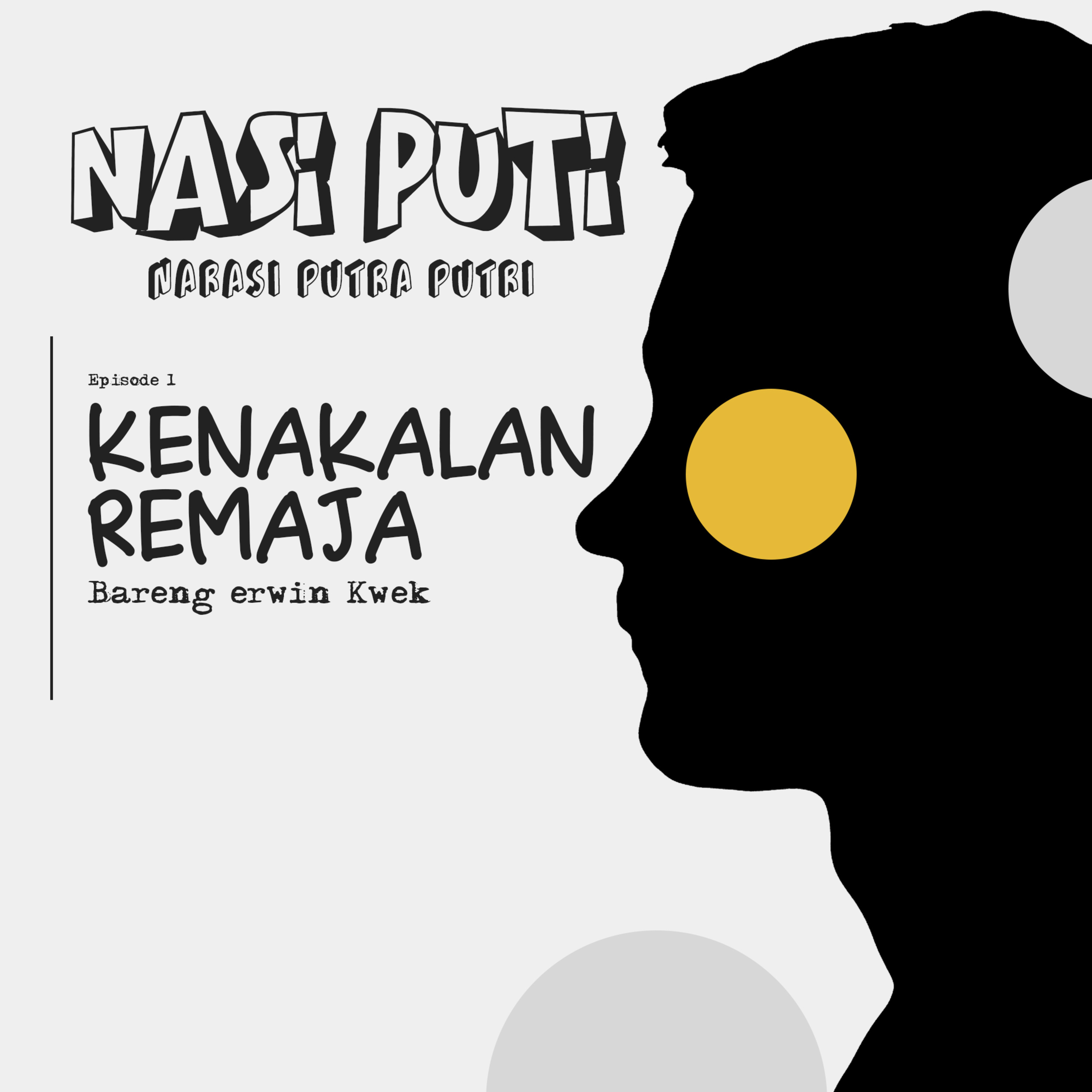 Nakal Bareng Erwin KWek 