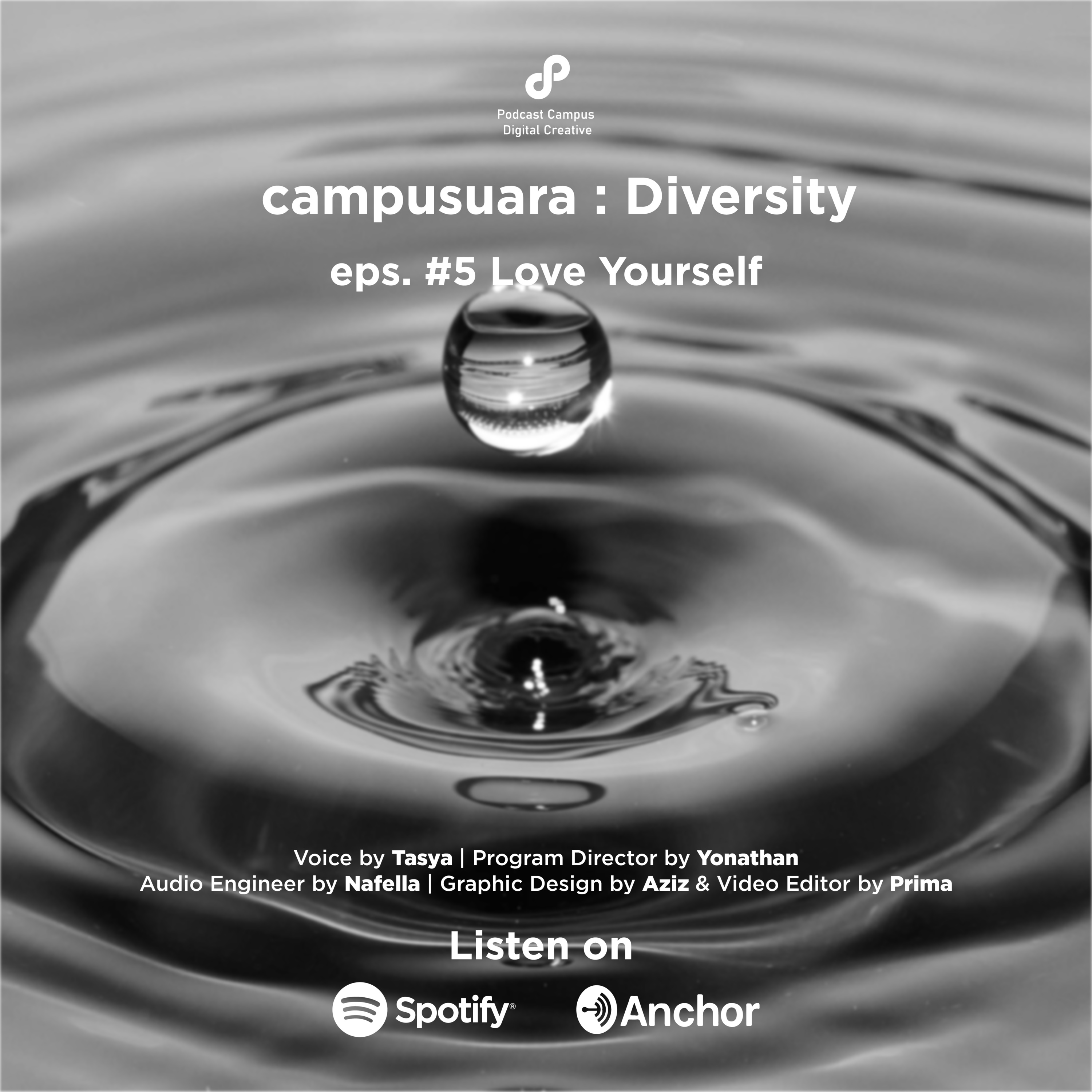 Campusuara | S5 | Eps. 292 | Love Yourself