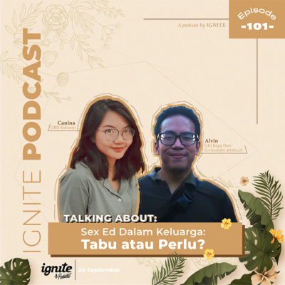101 Sex Ed dalam Keluarga: Tabu atau Perlu? // Alvin (@tabu.id)