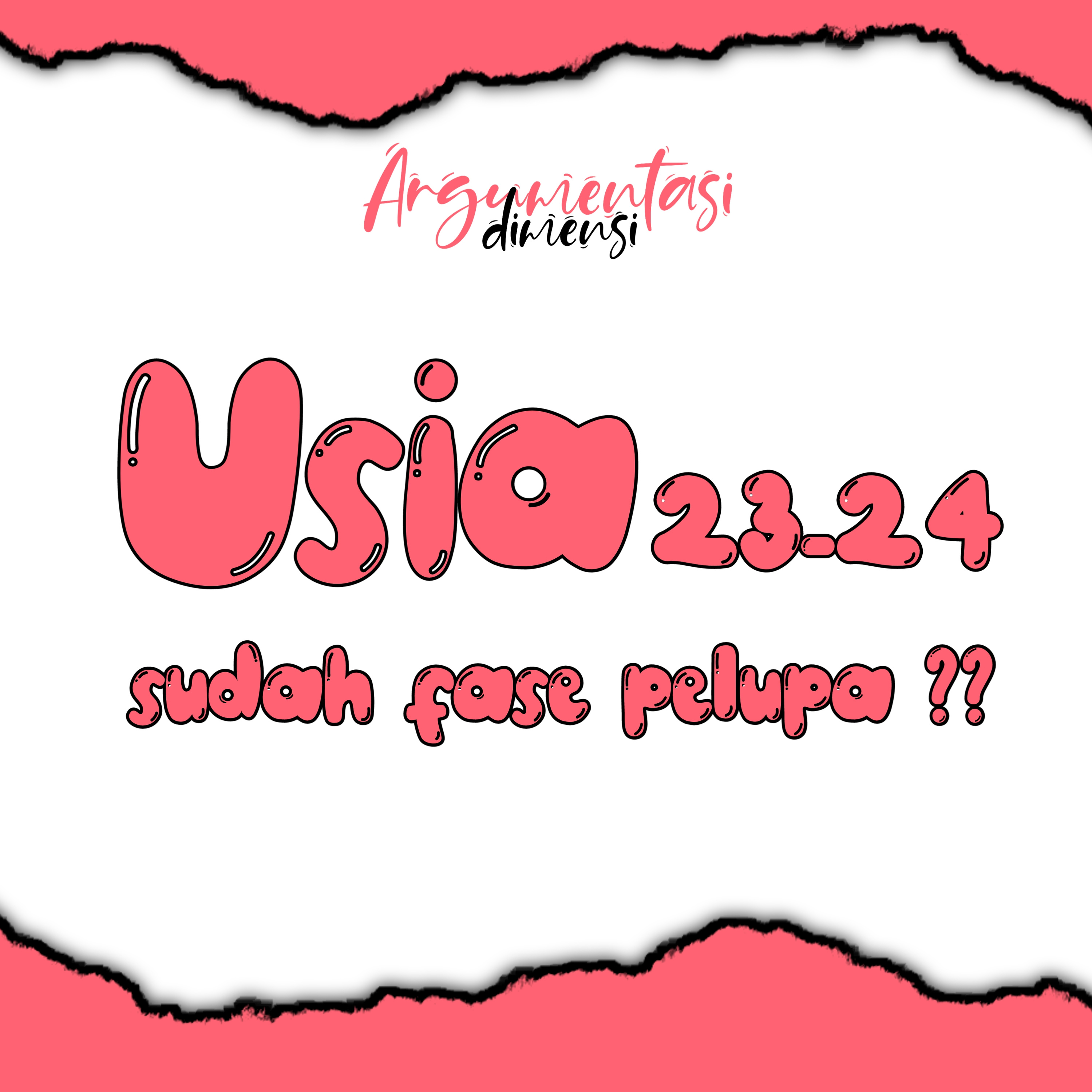 #EPS01 APAKAH USIA 23-24 MEMASUKI FASE PIKUN ?