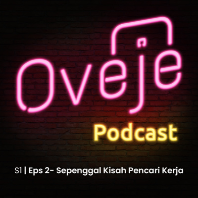 Eps 2 - Sepenggal Kisah Si Pencari Kerja