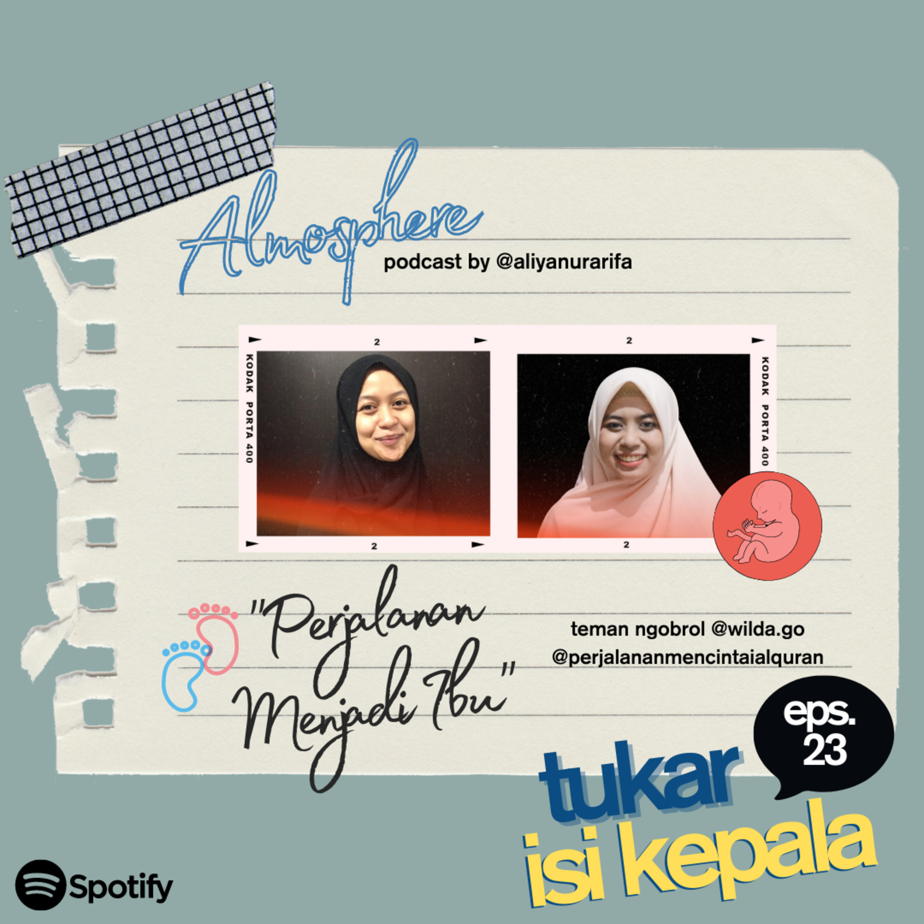 Tukar Isi Kepala eps. 23 - Perjalanan Menjadi Ibu (w/ @wilda.go)