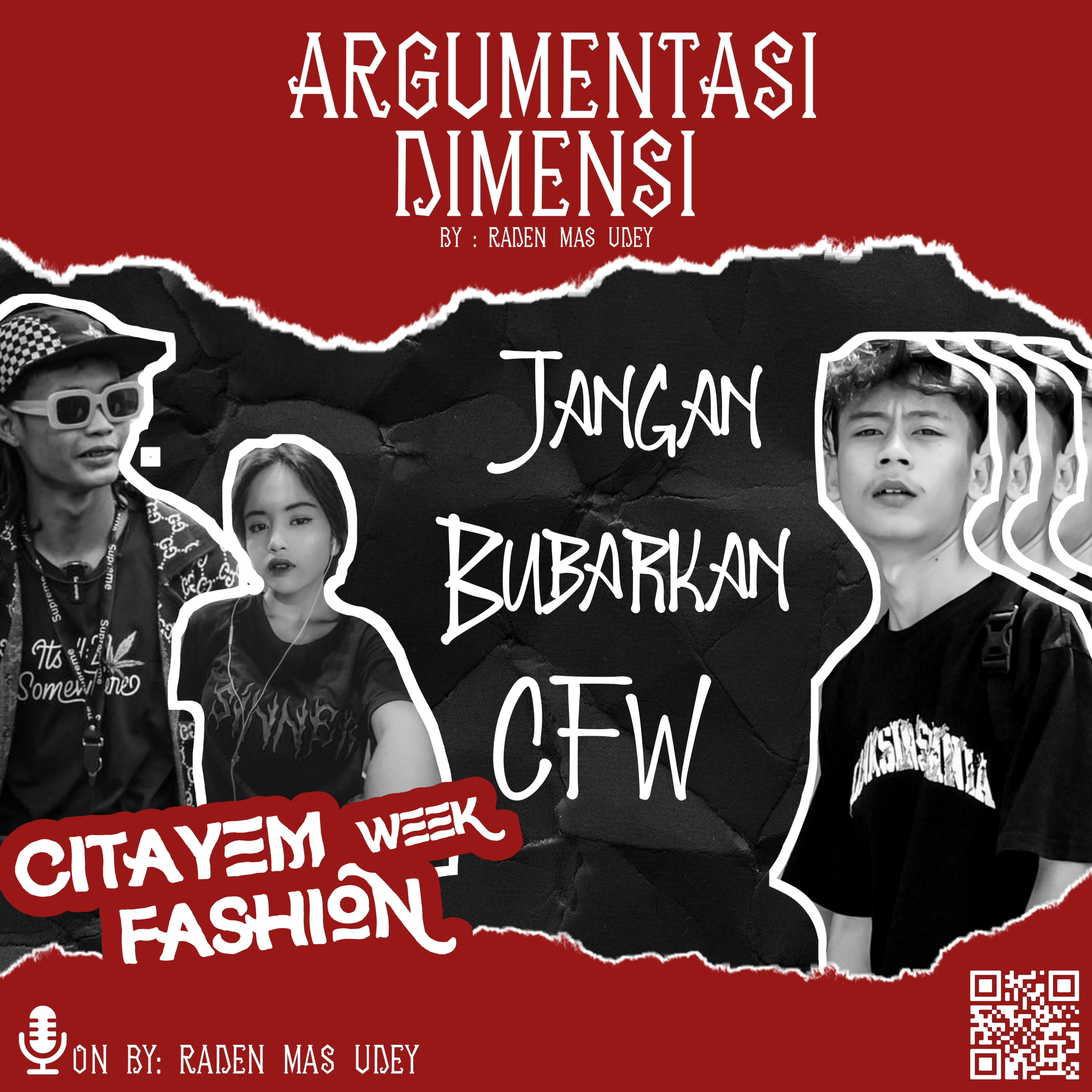 #EPS05 JANGAN BUBARKAN CITAYEM FASHION WEEK