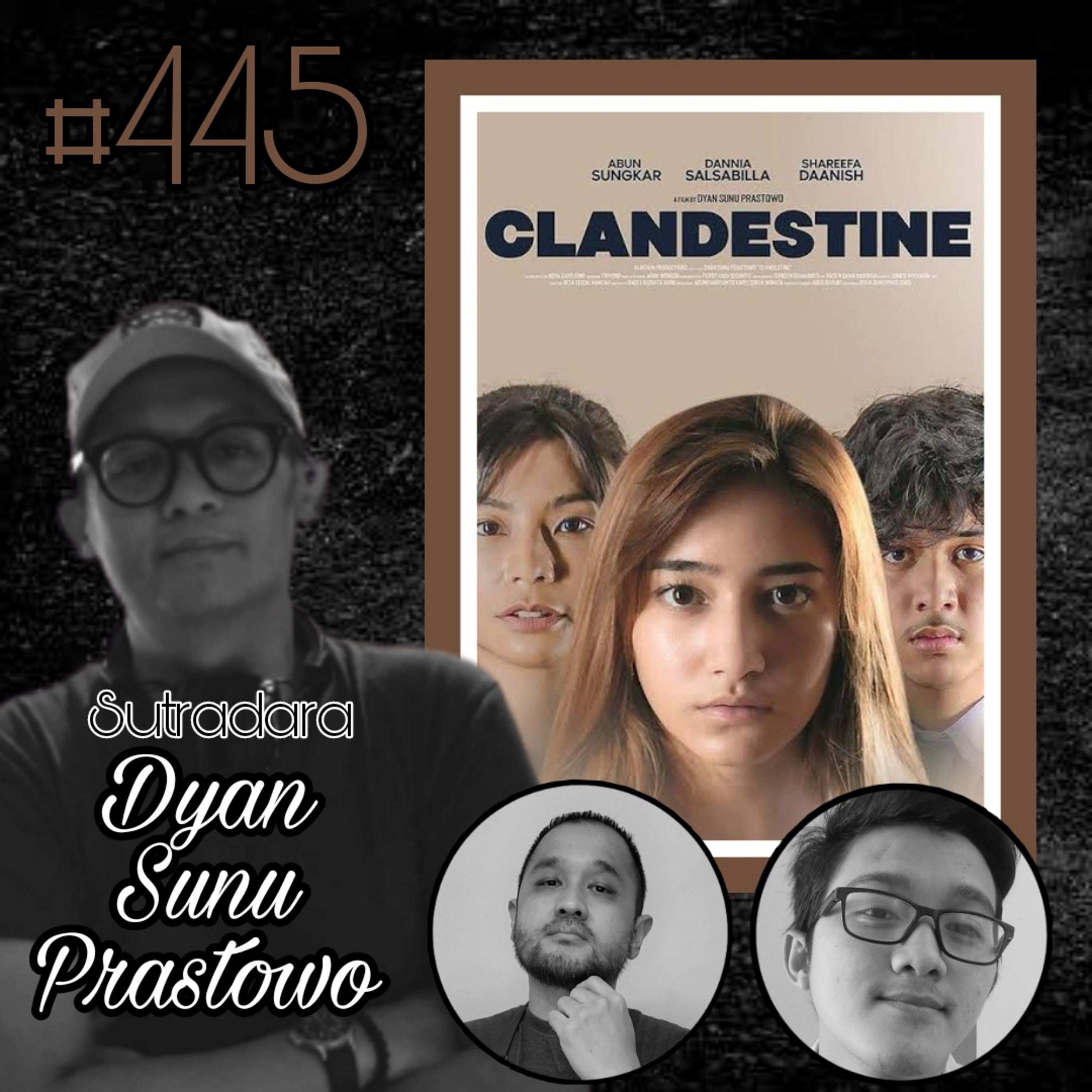 445. Bincang Santai Clandestine ft Dyan Sunu Prastowo
