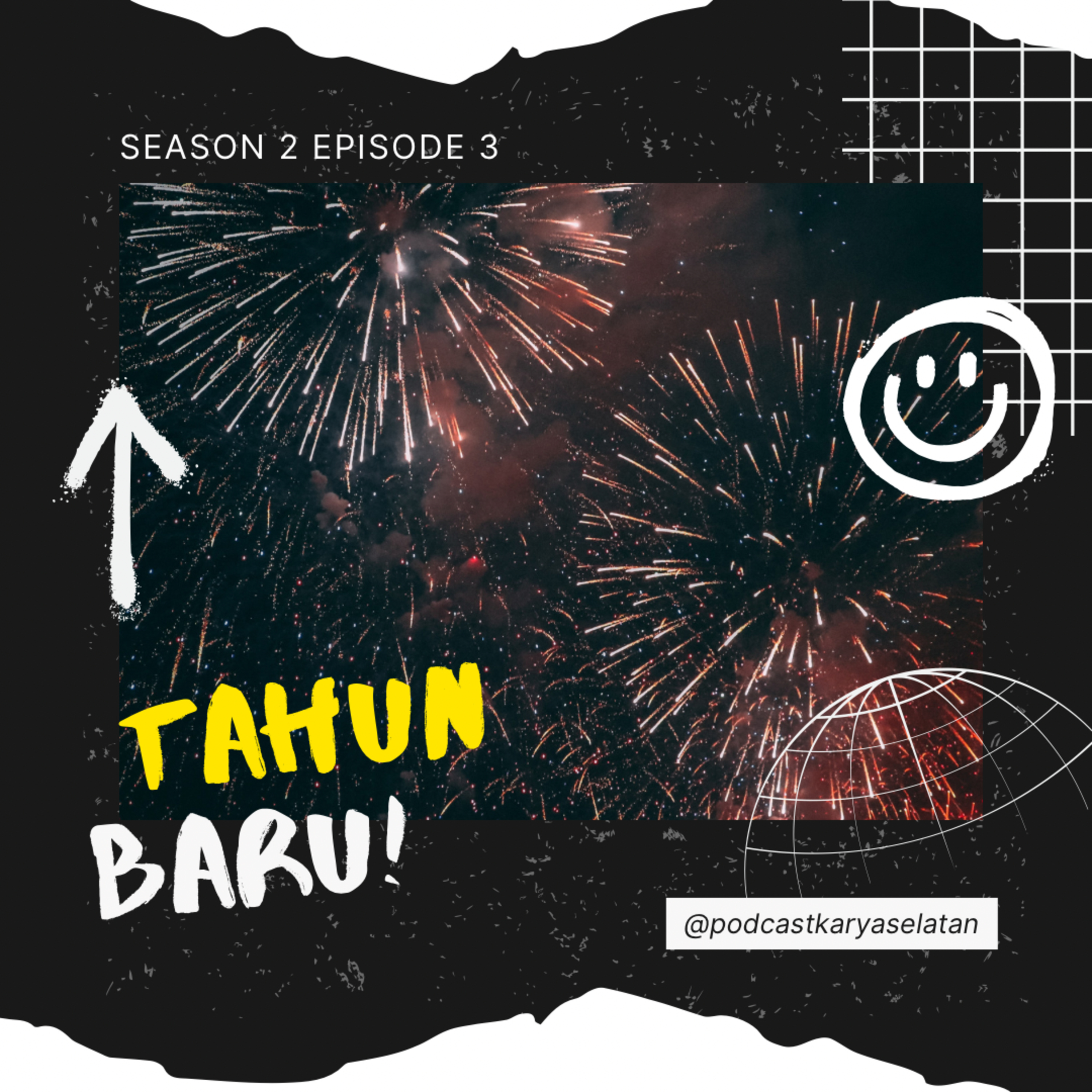 PKS - EPS 03 : TAHUN BARU ALHAMDULILLAH