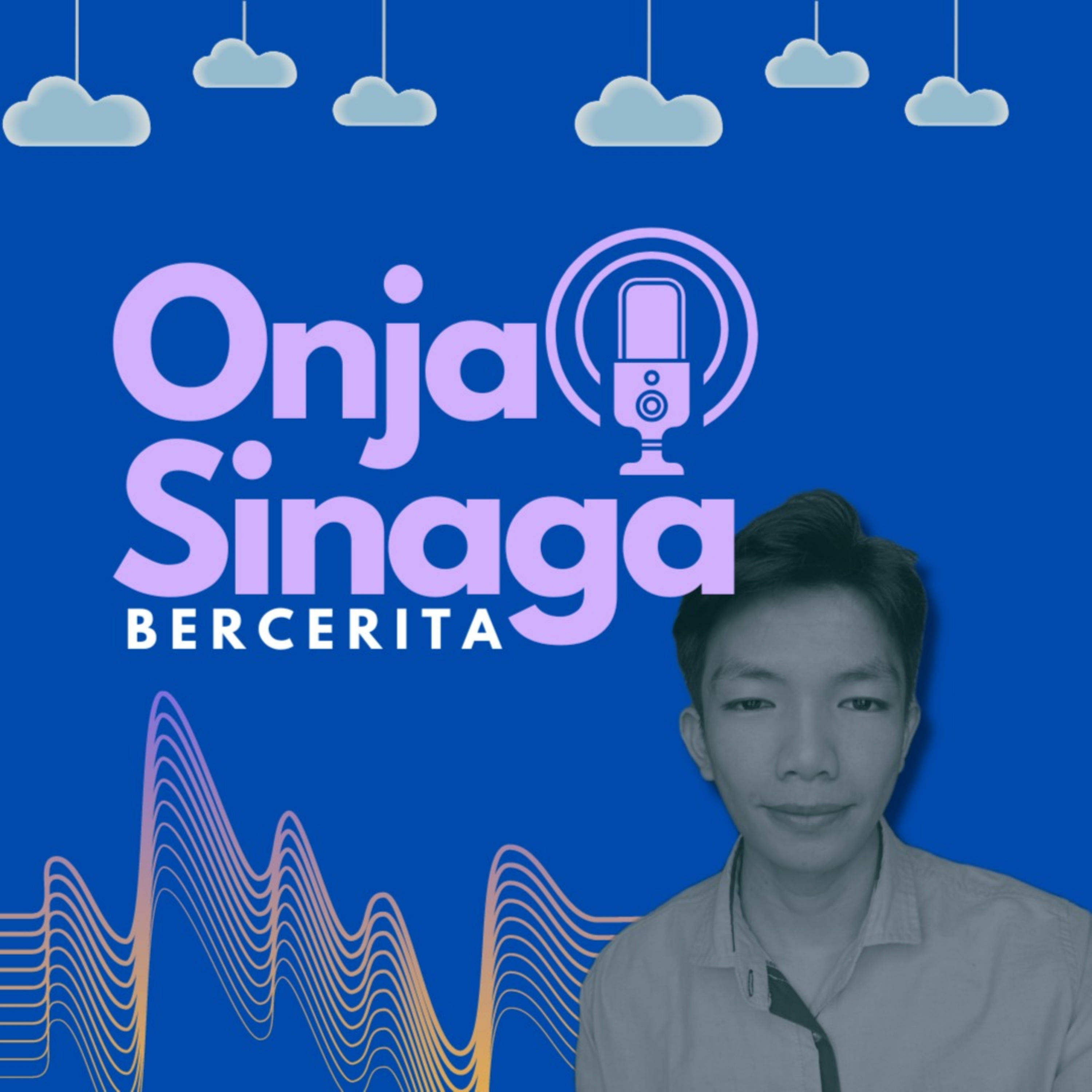 Onja Sinaga - Berbagi Cerita