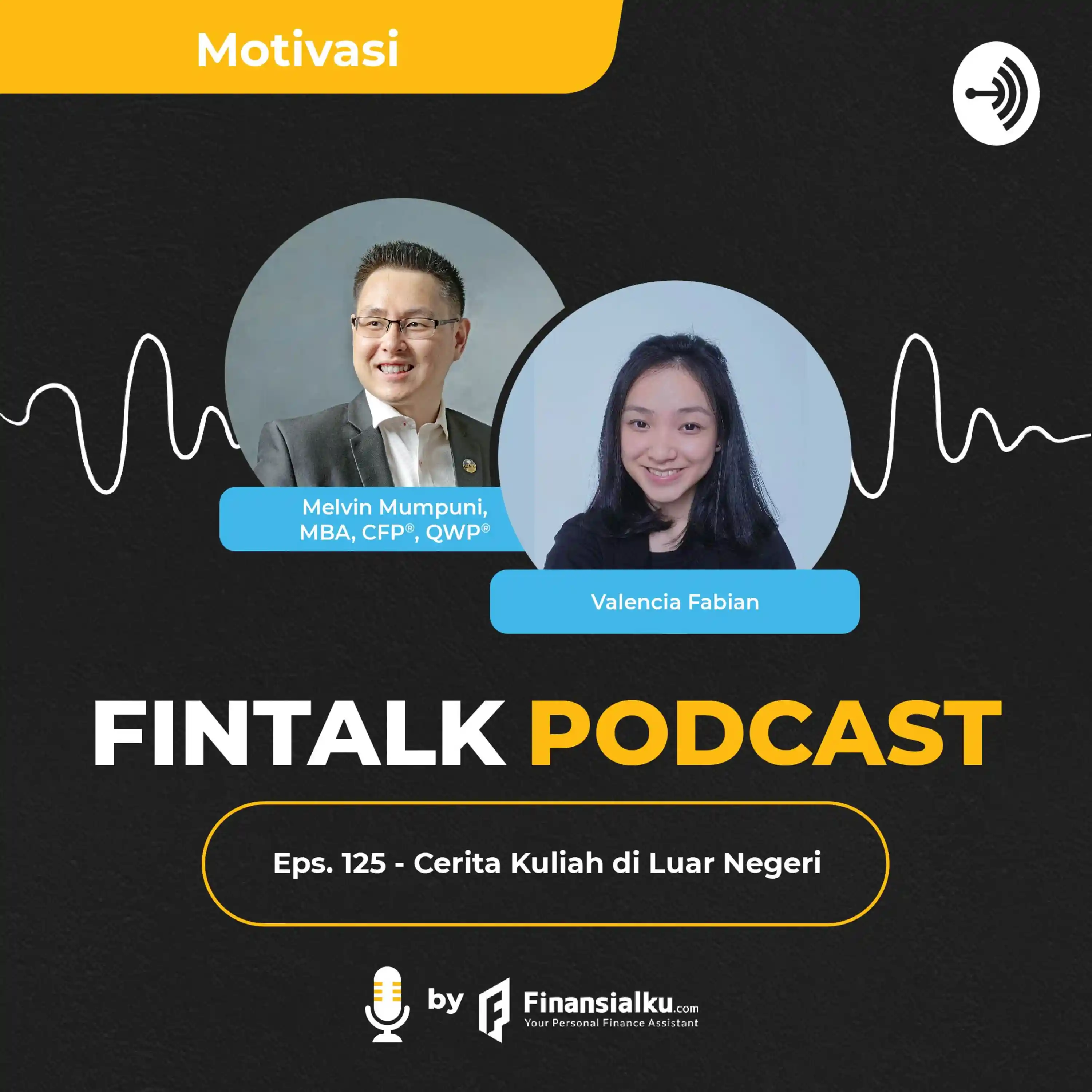 Streaming Finansialku Talk Podcast (Indonesia) :FinTalk Eps 125