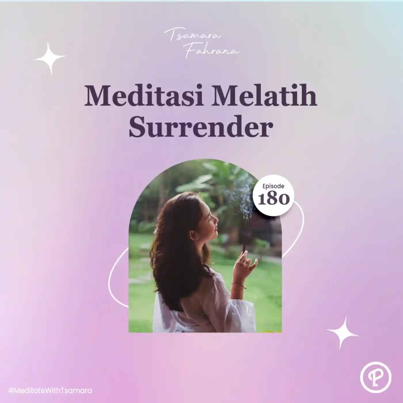 Streaming Meditate With Tsamara :Meditasi Melatih Surrender | Noice