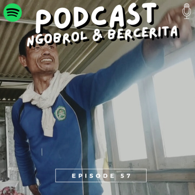 Ep 57 : MISUH ADALAH JALAN SAMBATKU
