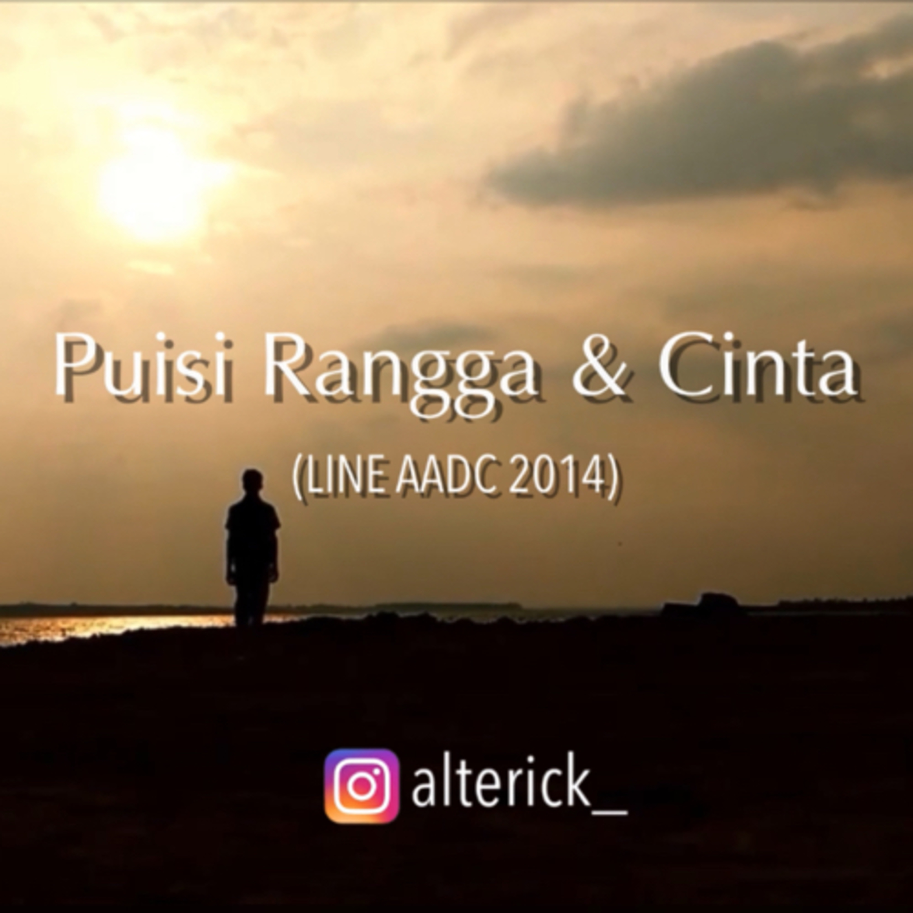 Puisi Rangga & Cinta (LINE AADC 2014)