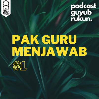 PAK GURU MENJAWAB #1