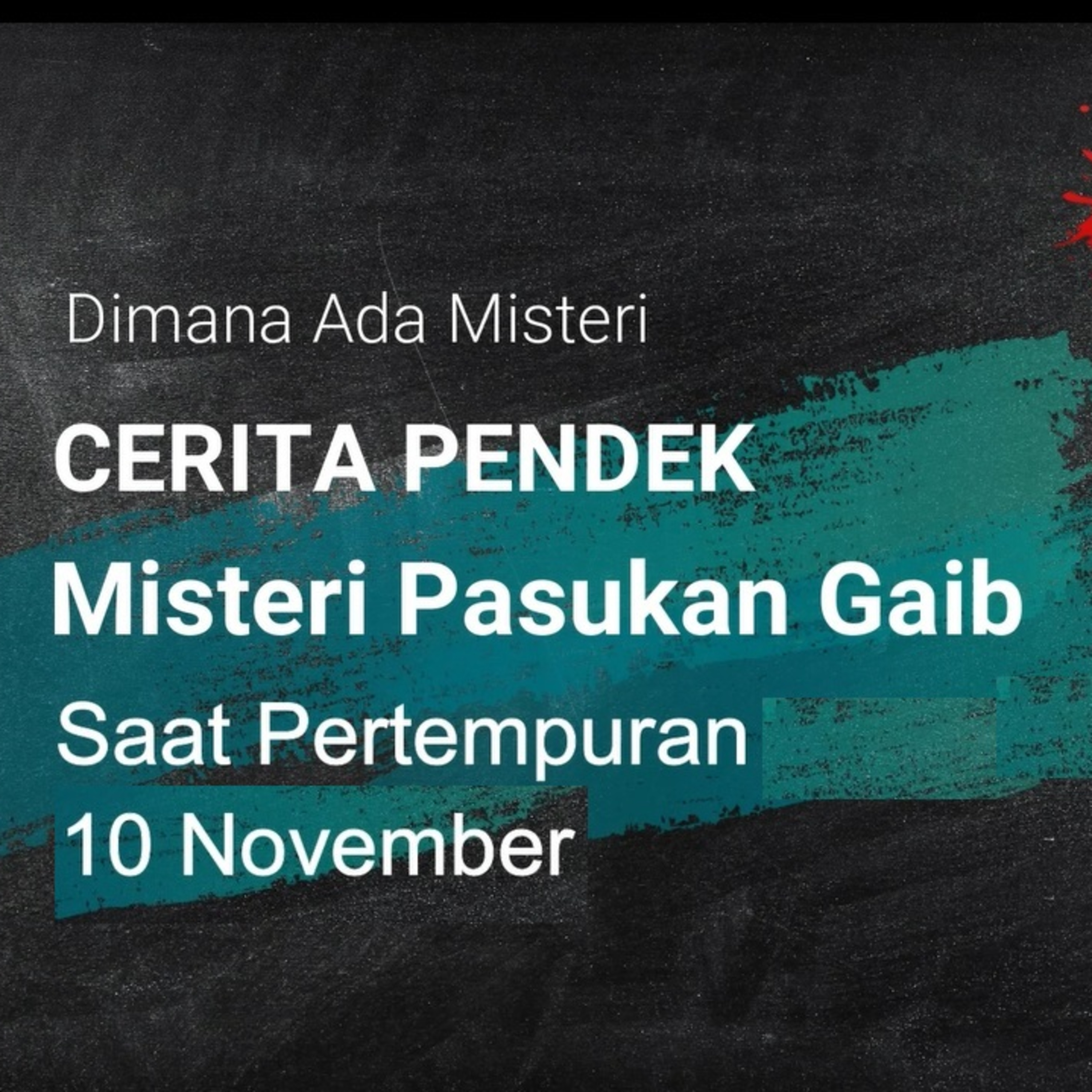 Misteri Pasukan Gaib Saat Pertempuran 10 November