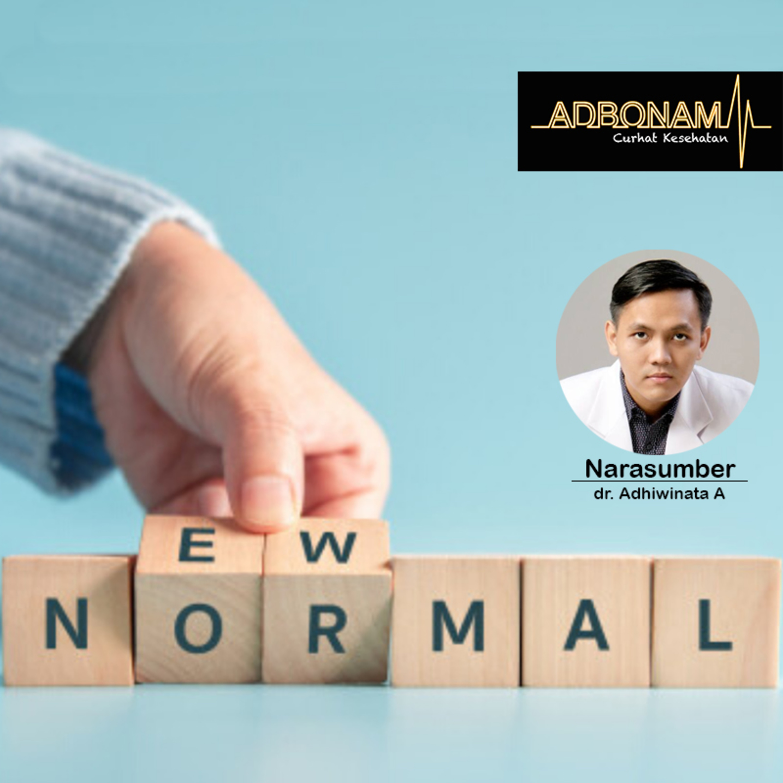 Konsep New Normal - dr. Adhi