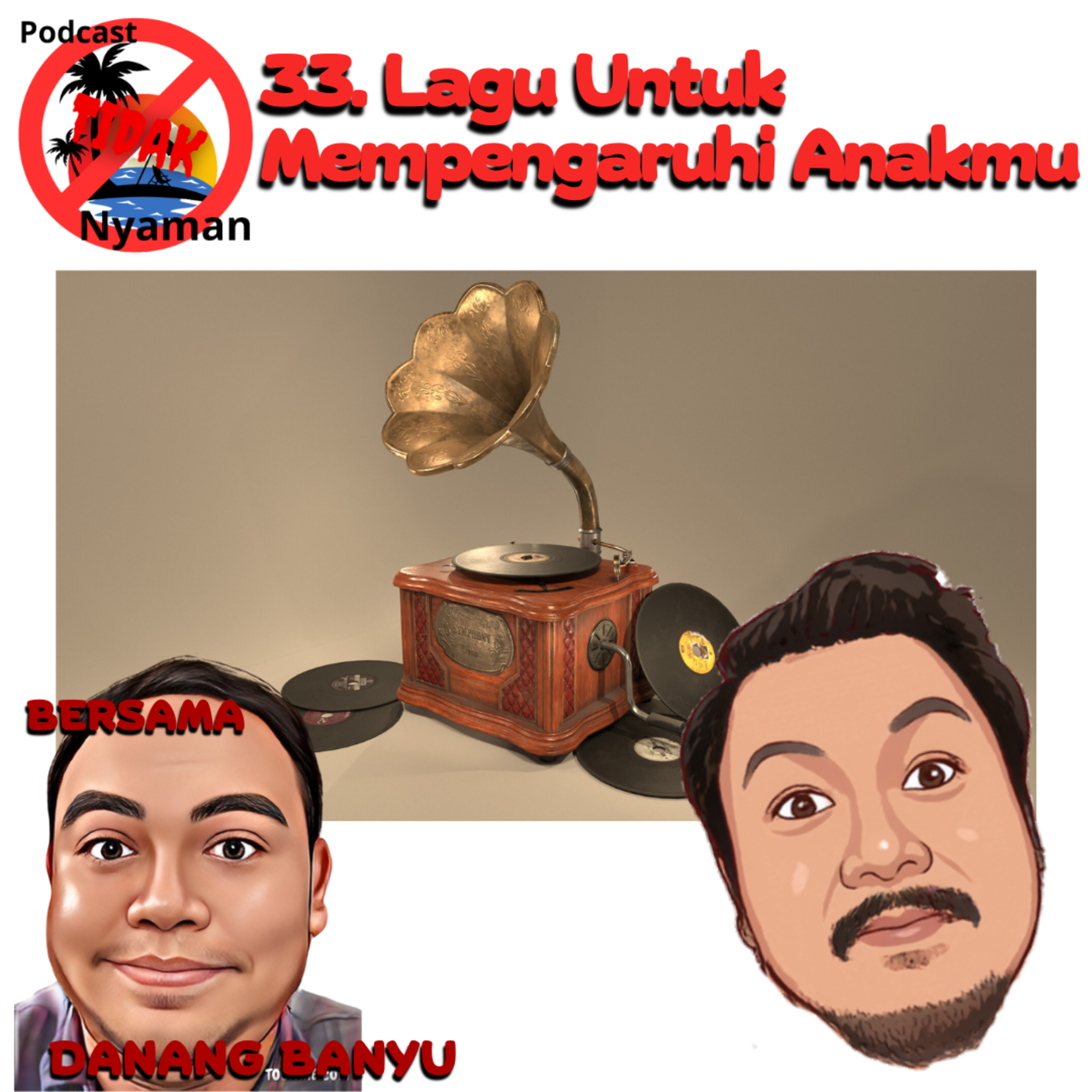 Lagu Untuk Mempengaruhi Anakmu