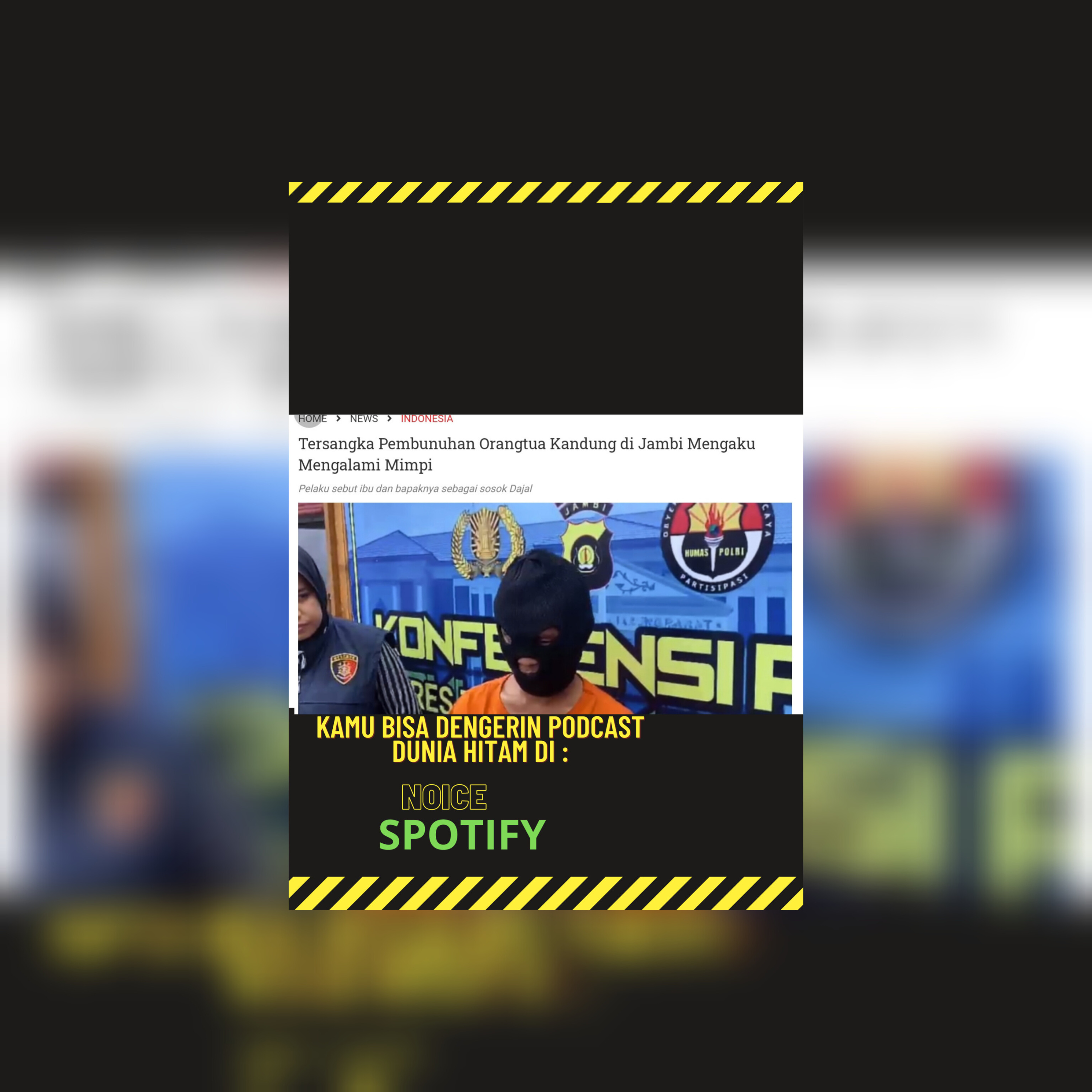 Berita Viral Kriminal Minggu ini : Tega Bet!! Anak Bunuh Kedua Orangtuanya Gara-Gara Dianggep Dajjal