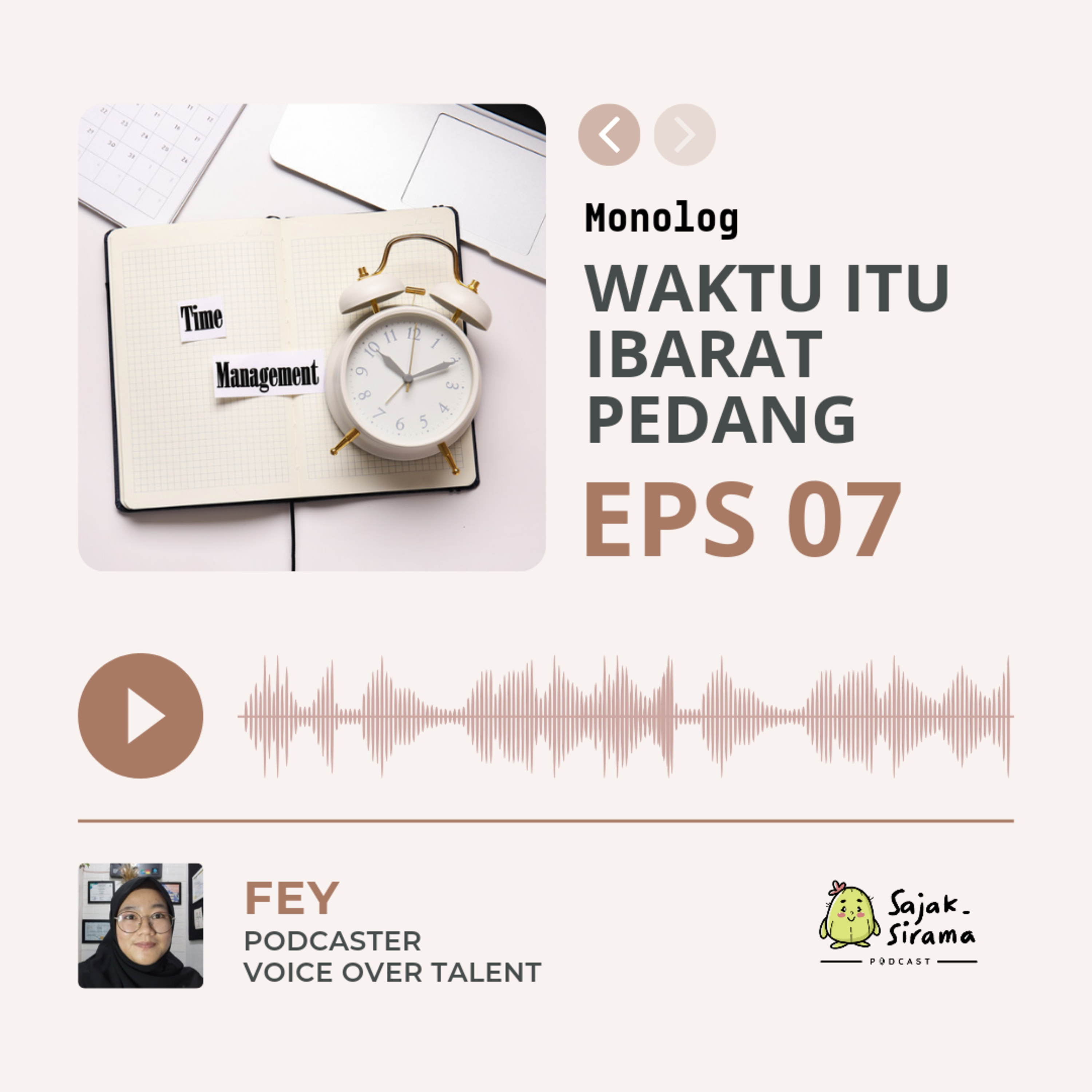 Monolog : Waktu Itu Ibarat Pedang 