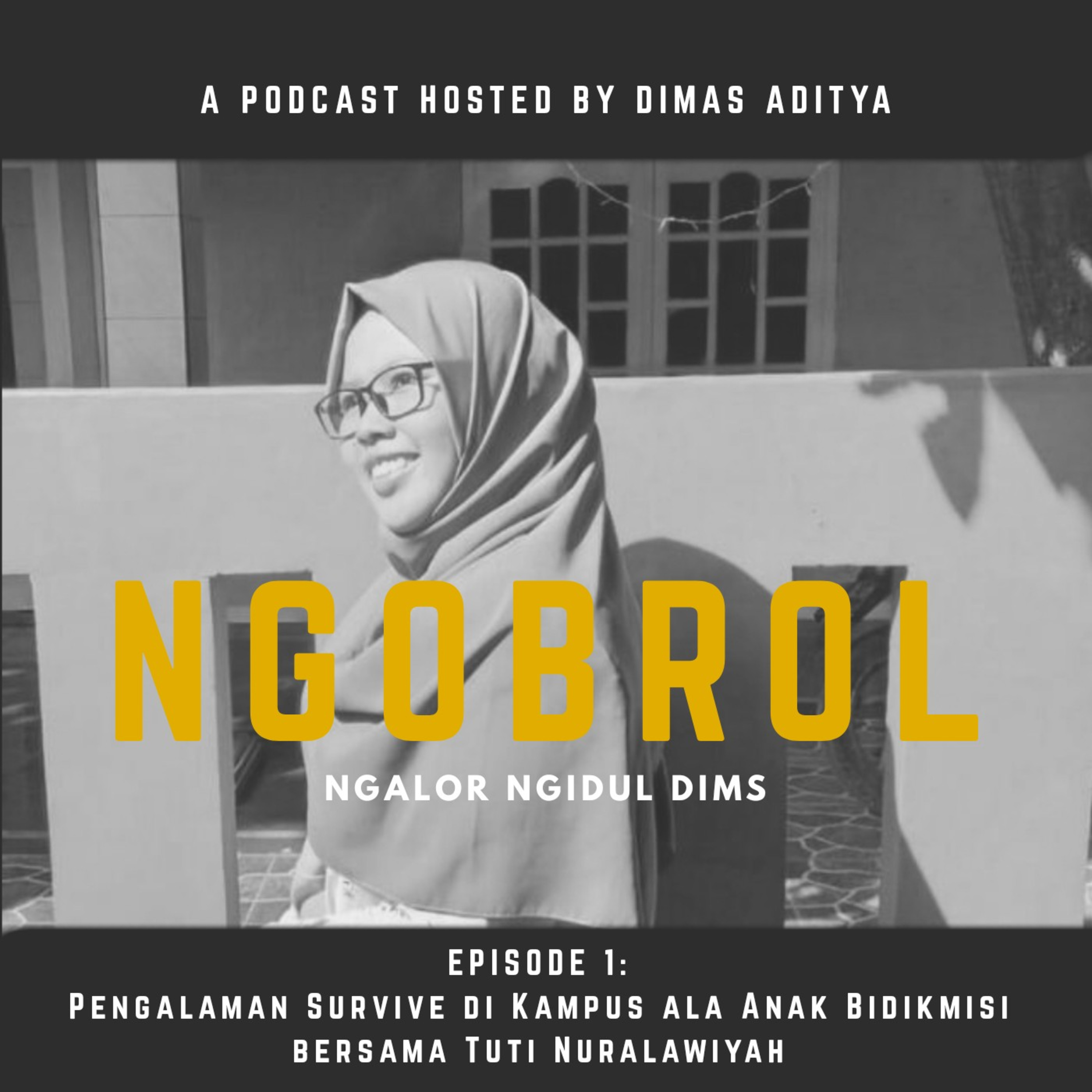 Ngobrol Ngalor Ngidul #01 Pengalaman Survive di Kampus ala Anak Bidikmisi Bersama Tuti Nuralawiyah