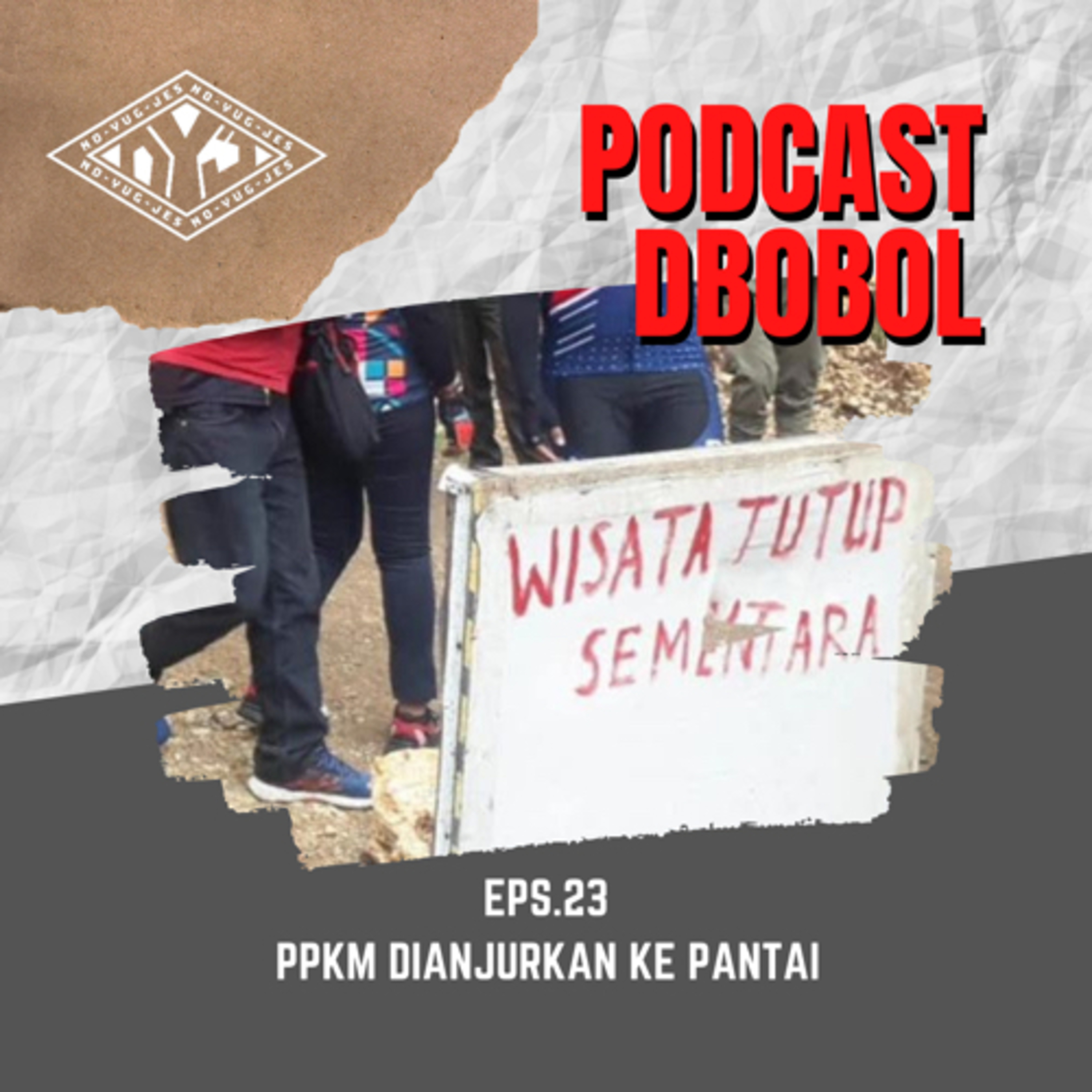 Eps 23 PPKM DIANJURKAN KE PANTAI