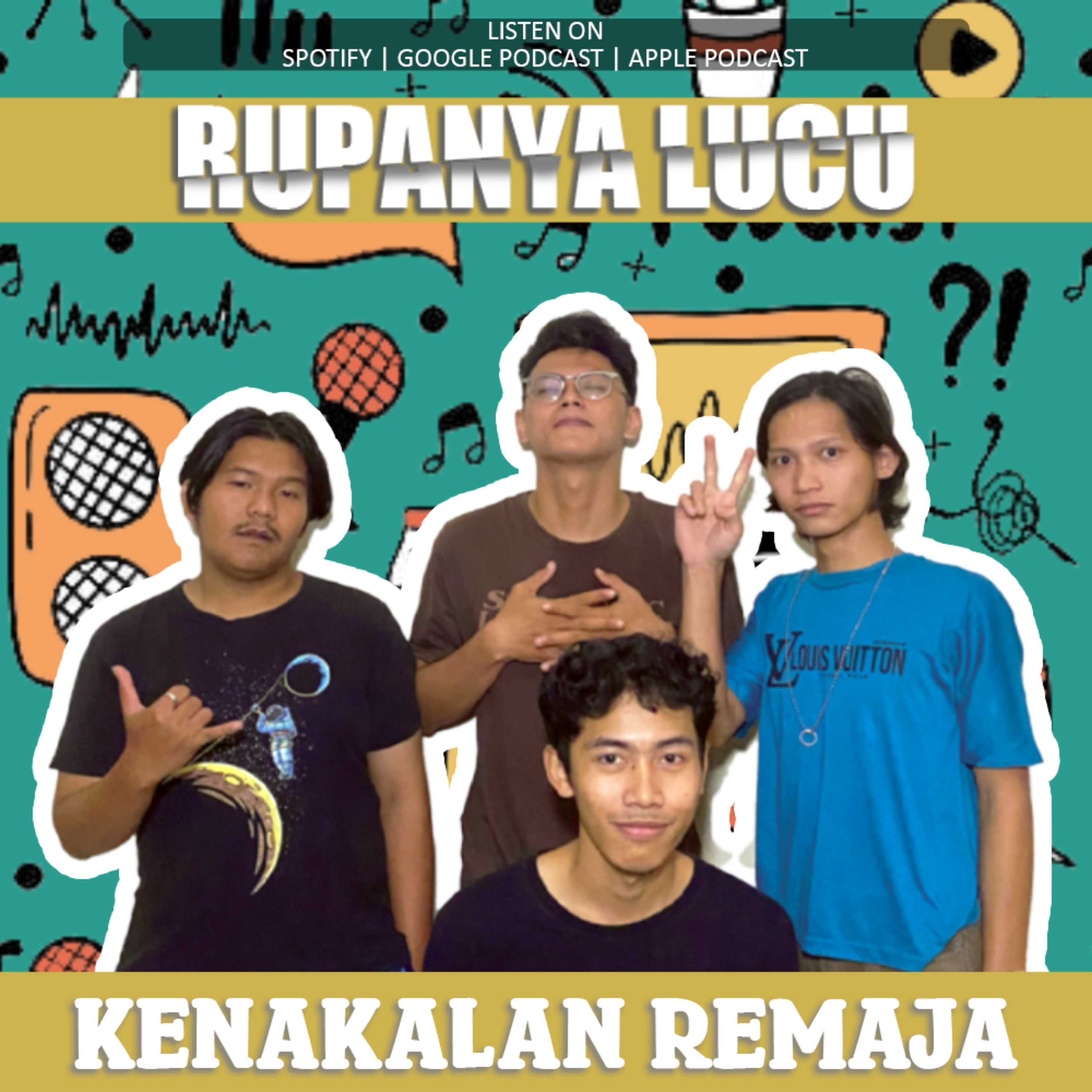 RUPANYA LUCU: KENAKALAN REMAJA
