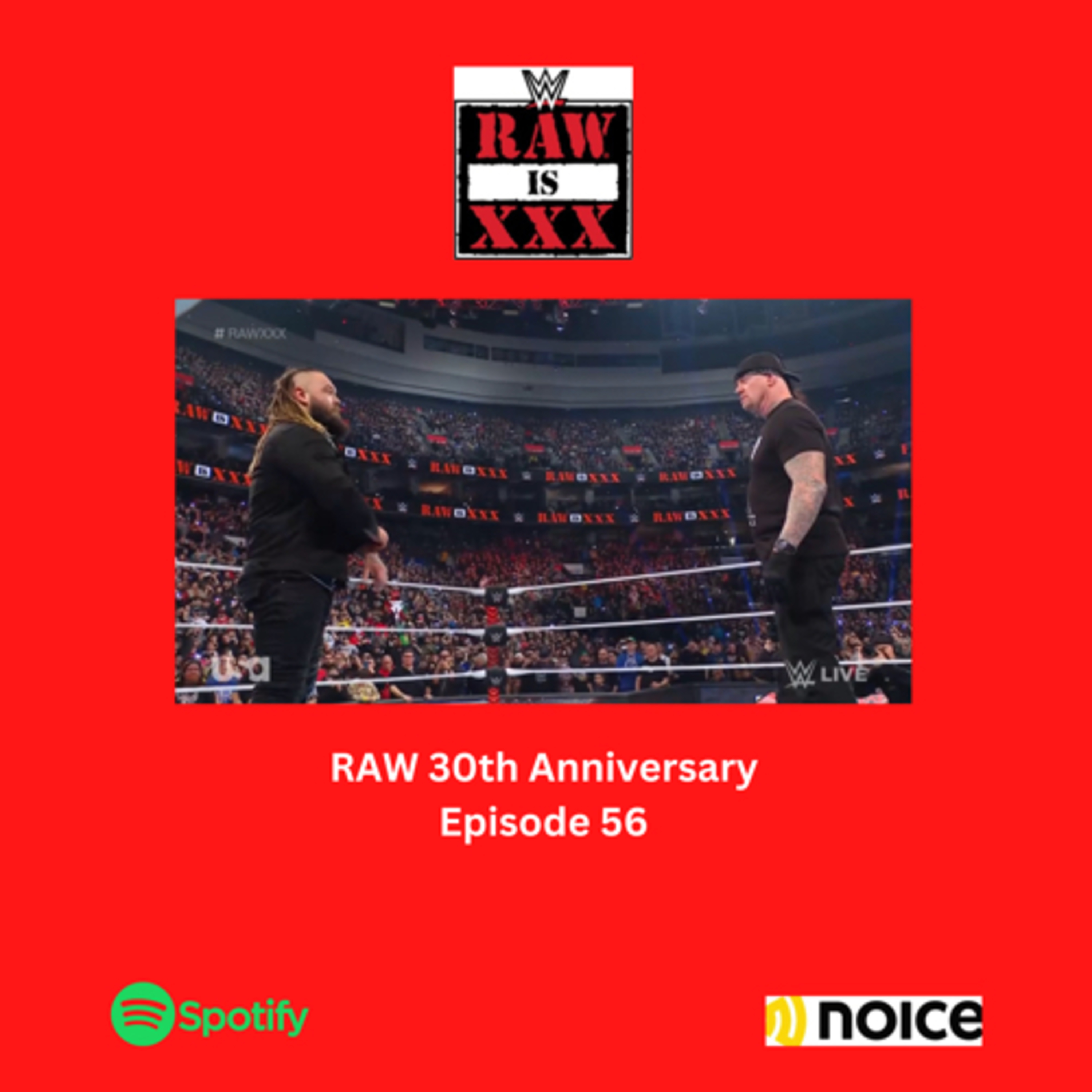 RAW IS XXX (30) - Episode 56