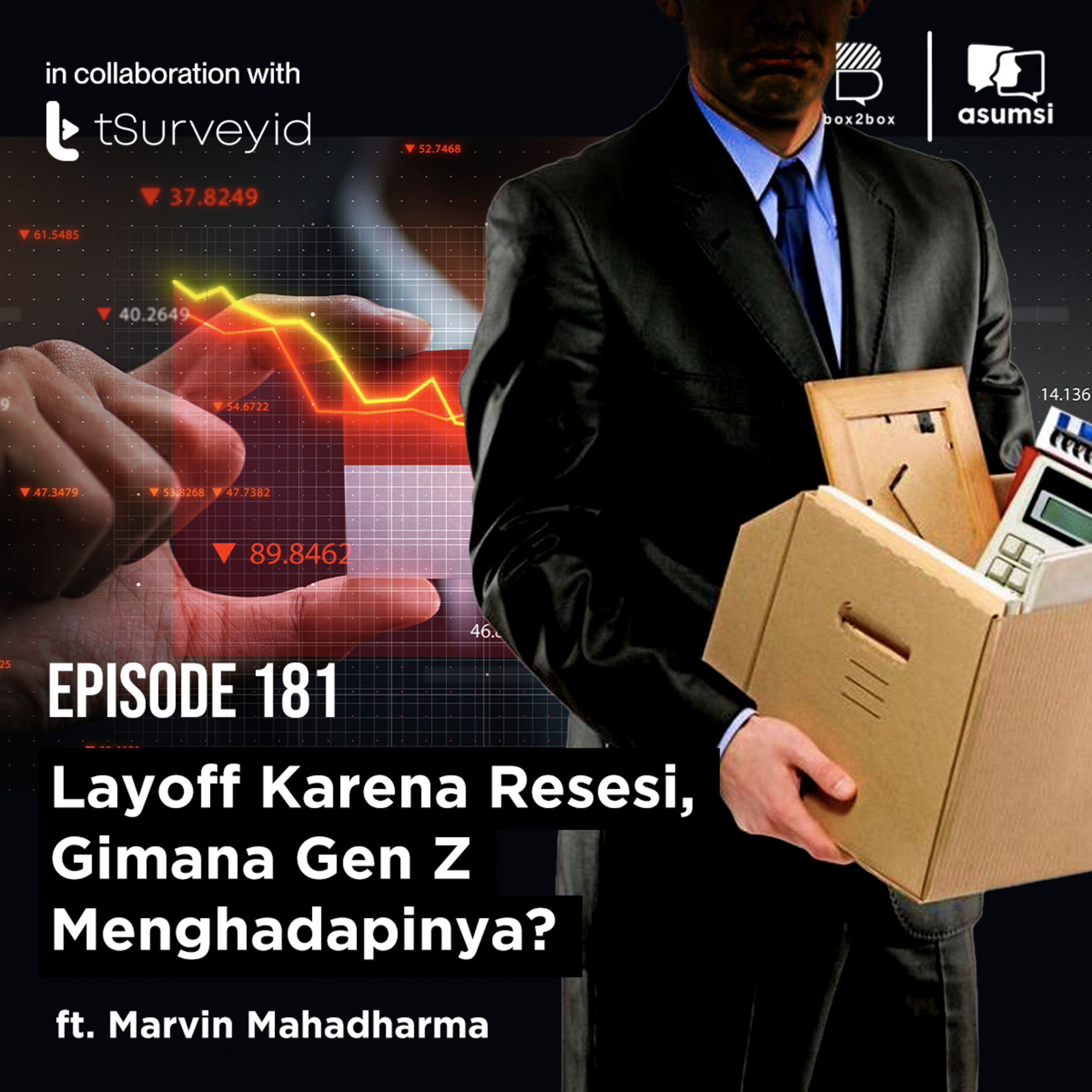 Layoff Karena Resesi, Gimana Gen Z Menghadapinya? Ft. Marvin Mahadharma
