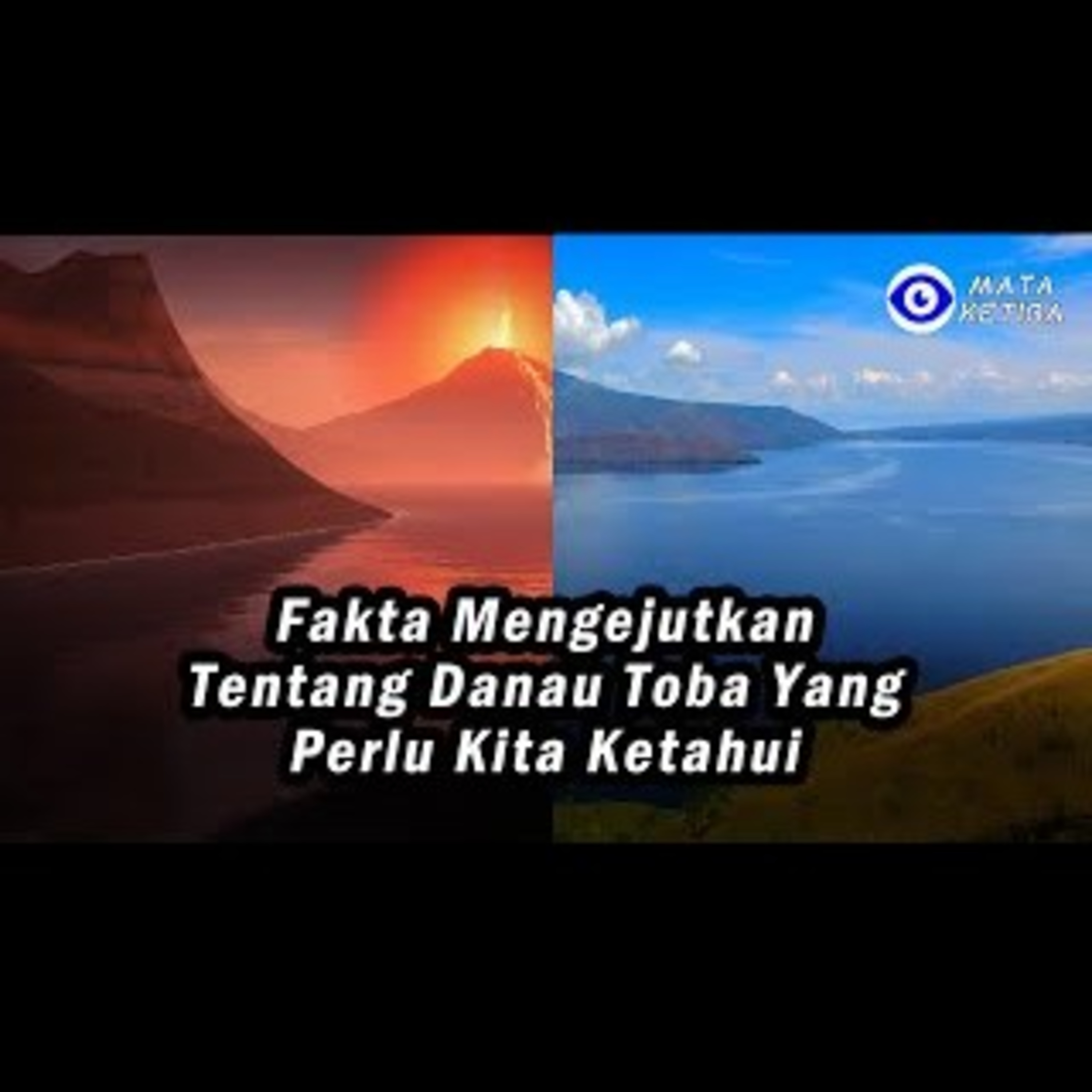 Fakta Mengejutkan Tentang Danau Toba yang Perlu Kita Ketahui
