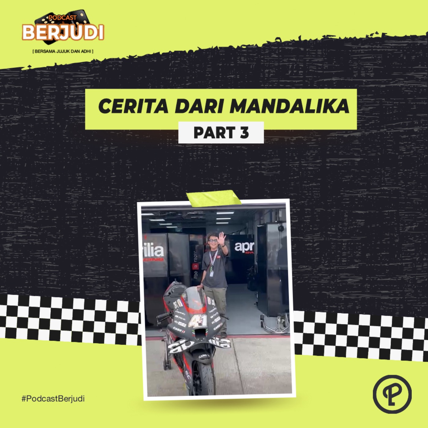#Ep.38 Cerita Dari Mandalika - Part 3