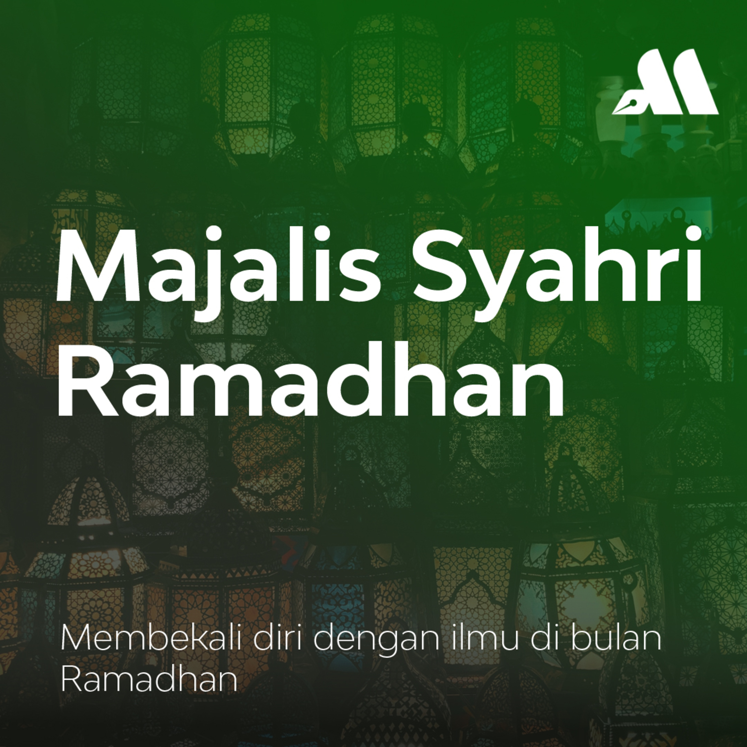 Majalis Syahri Ramadhan Sesi 4