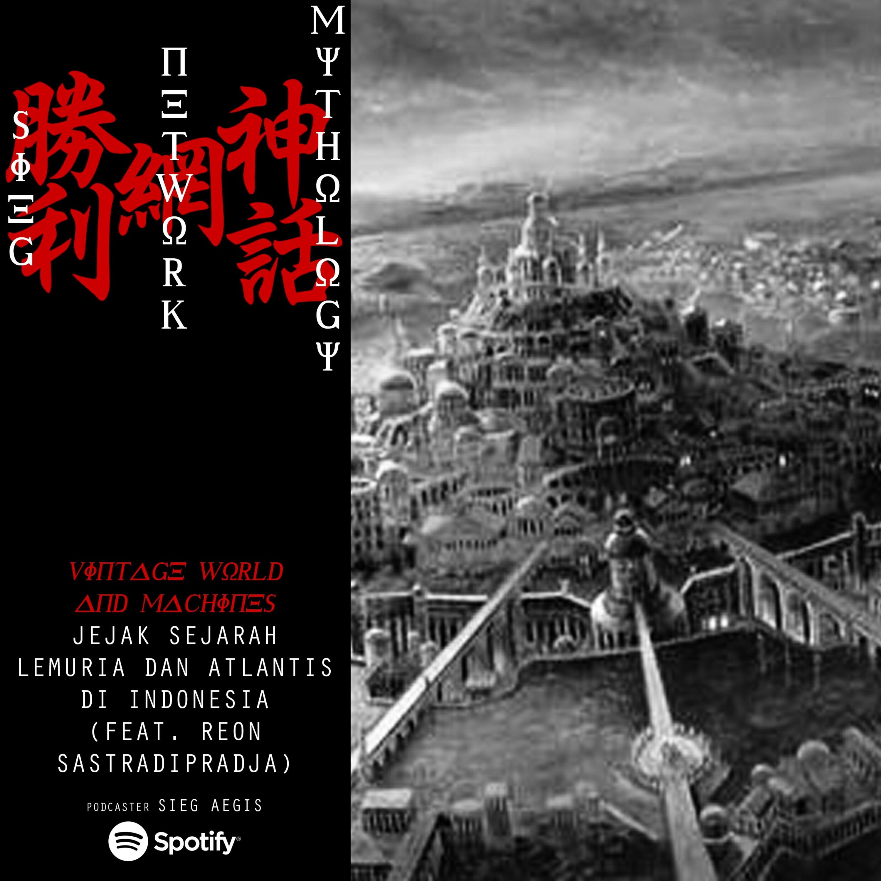 Cerita Sejarah Mitologi #25 - Jejak Sejarah Lemuria & Atlantis di Indonesia(Ft. Reon Sastradipradja)