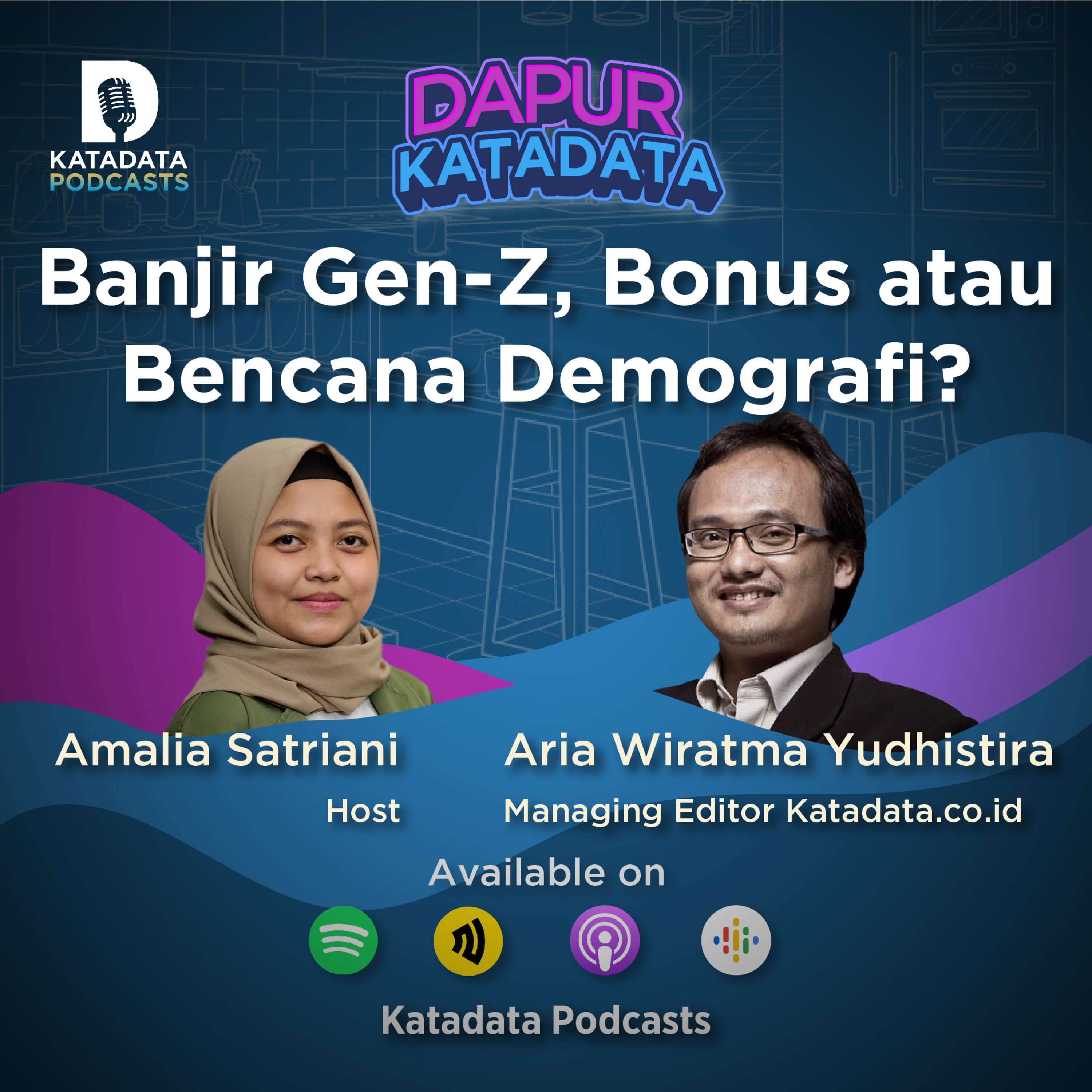 Dapur Katadata - Banjir Gen-Z, Bonus atau Bencana Demografi?