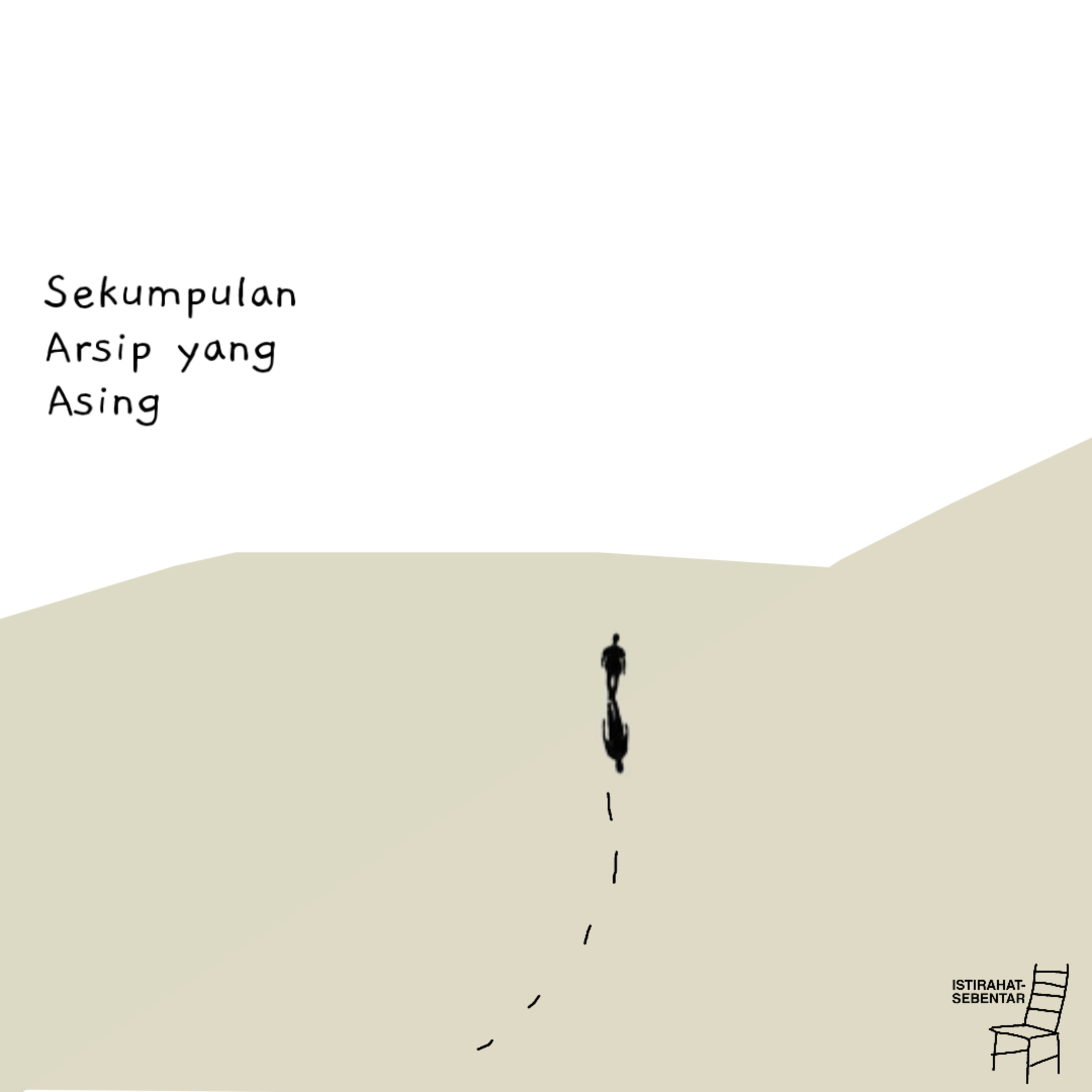 Sekumpulan Arsip Yang Asing
