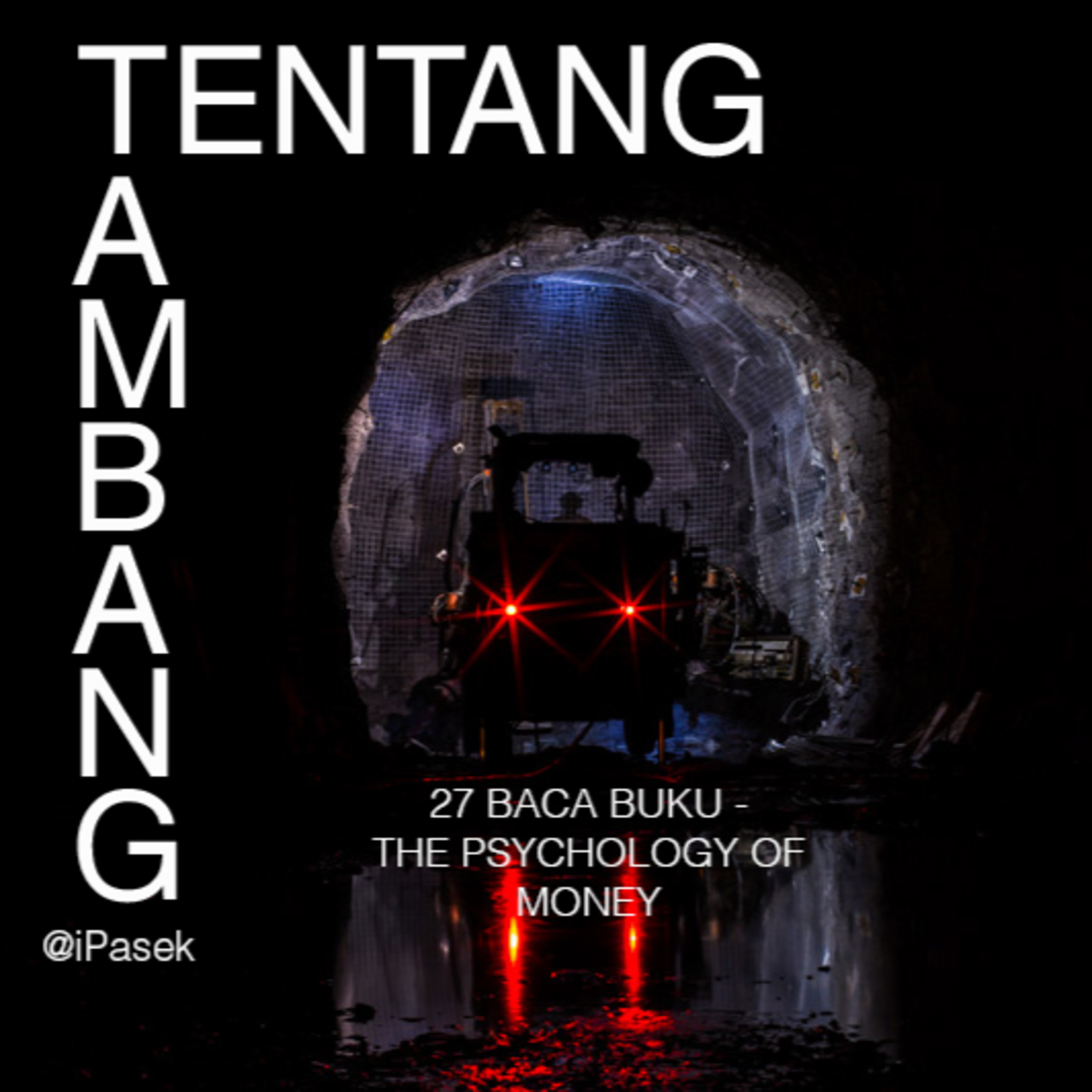 27 Baca Buku - The Psychology of Money (Psikologi Tentang Uang)