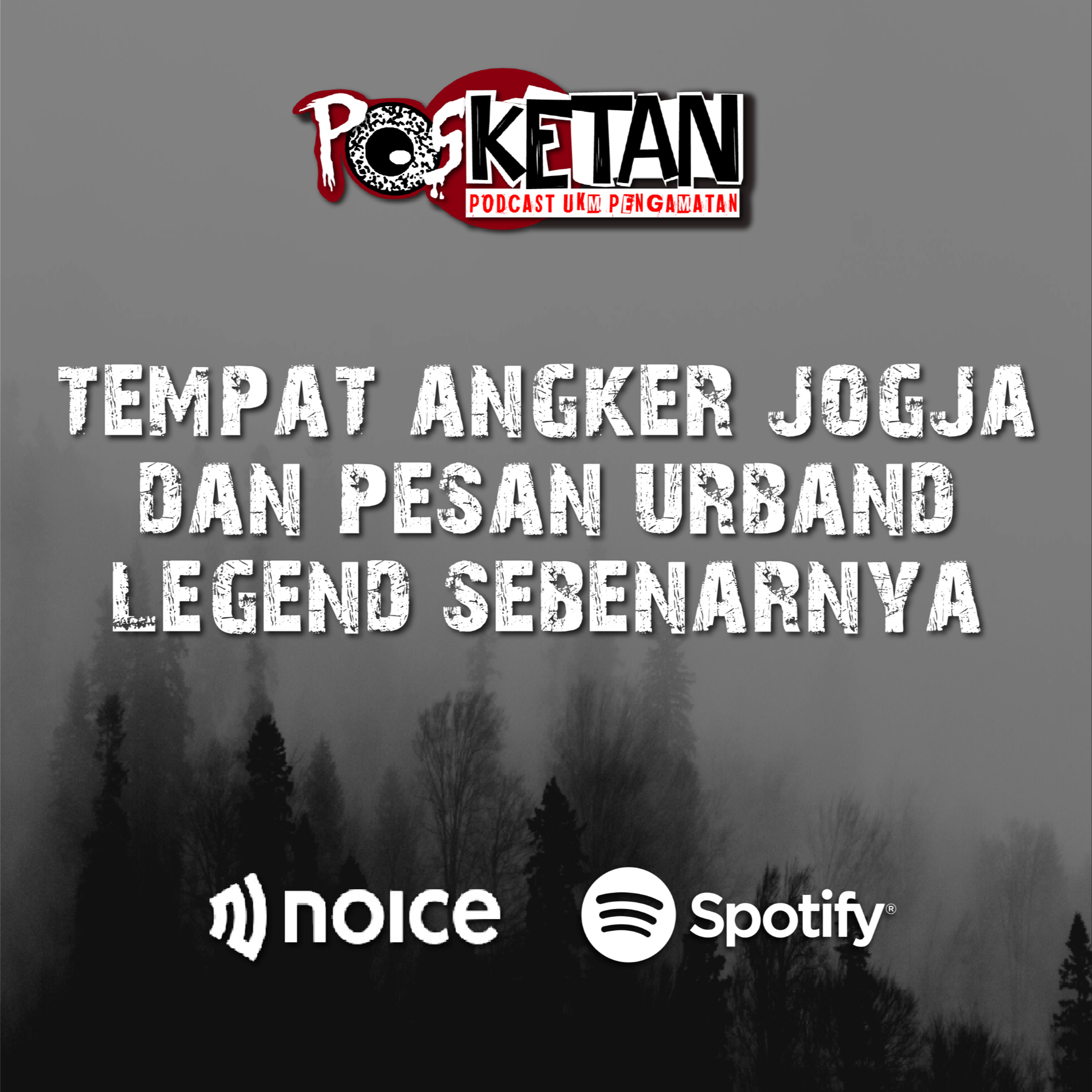 EPS 24| Tempat Angker Jogja dan Pesan Urband Legend Sebenarnya