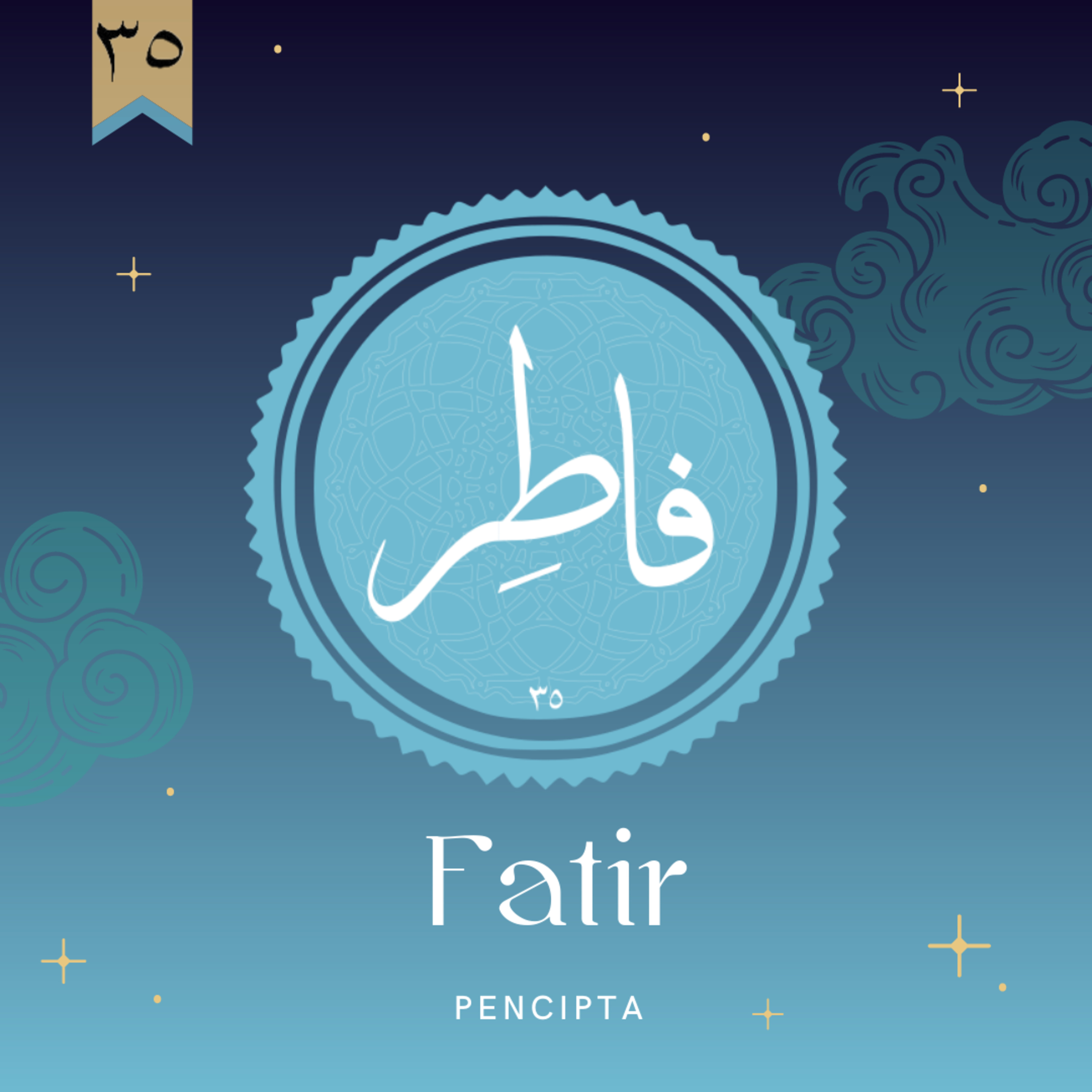 Fatir l Pencipta #35