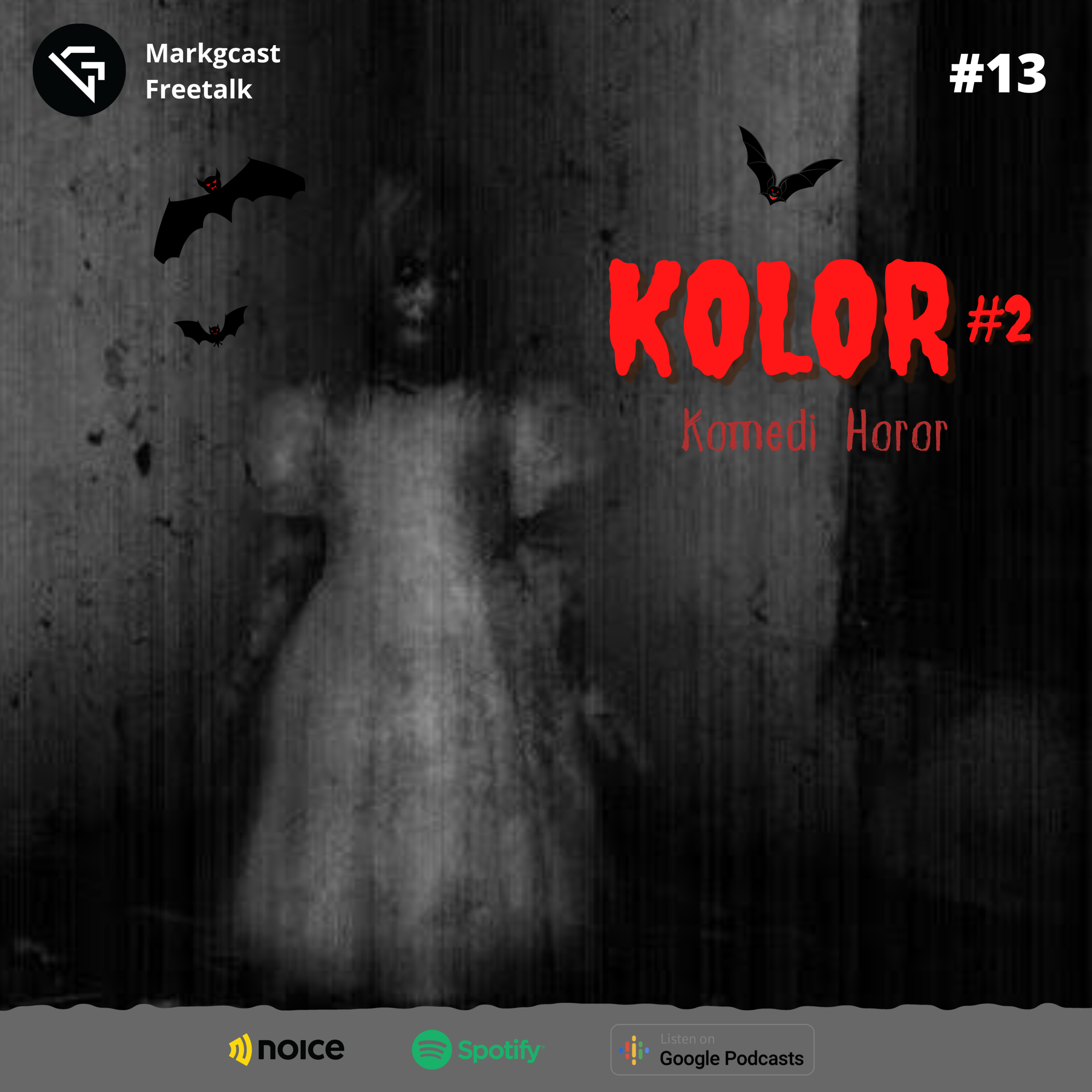 EPS 13: KOLOR (Komedi Horor) 2