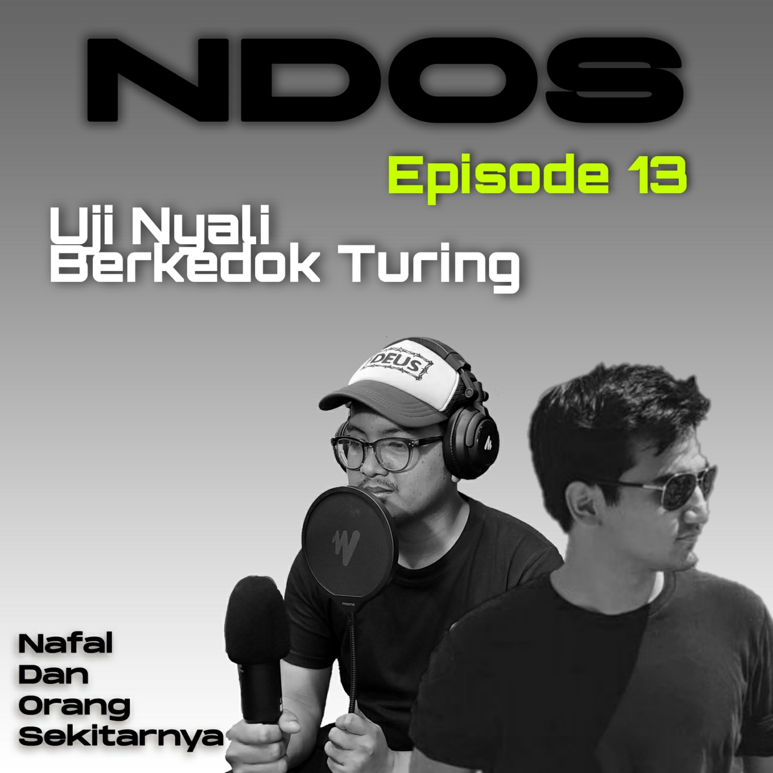 Episode 13 : Engel - Uji Nyali Berkedok Turing
