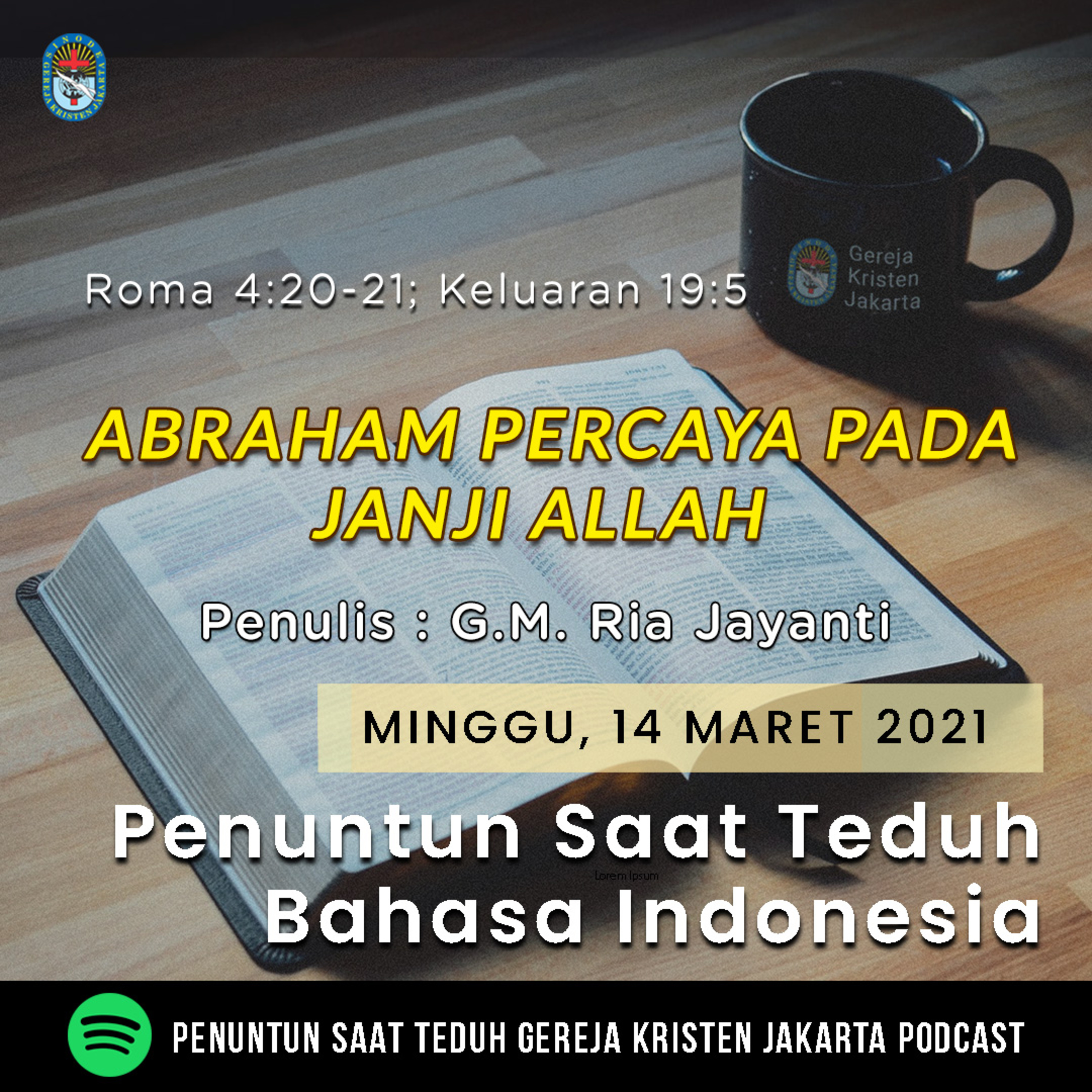 14-3-2021 - Abraham Percaya Pada Janji Allah (PST GKJ Bahasa Indonesia)