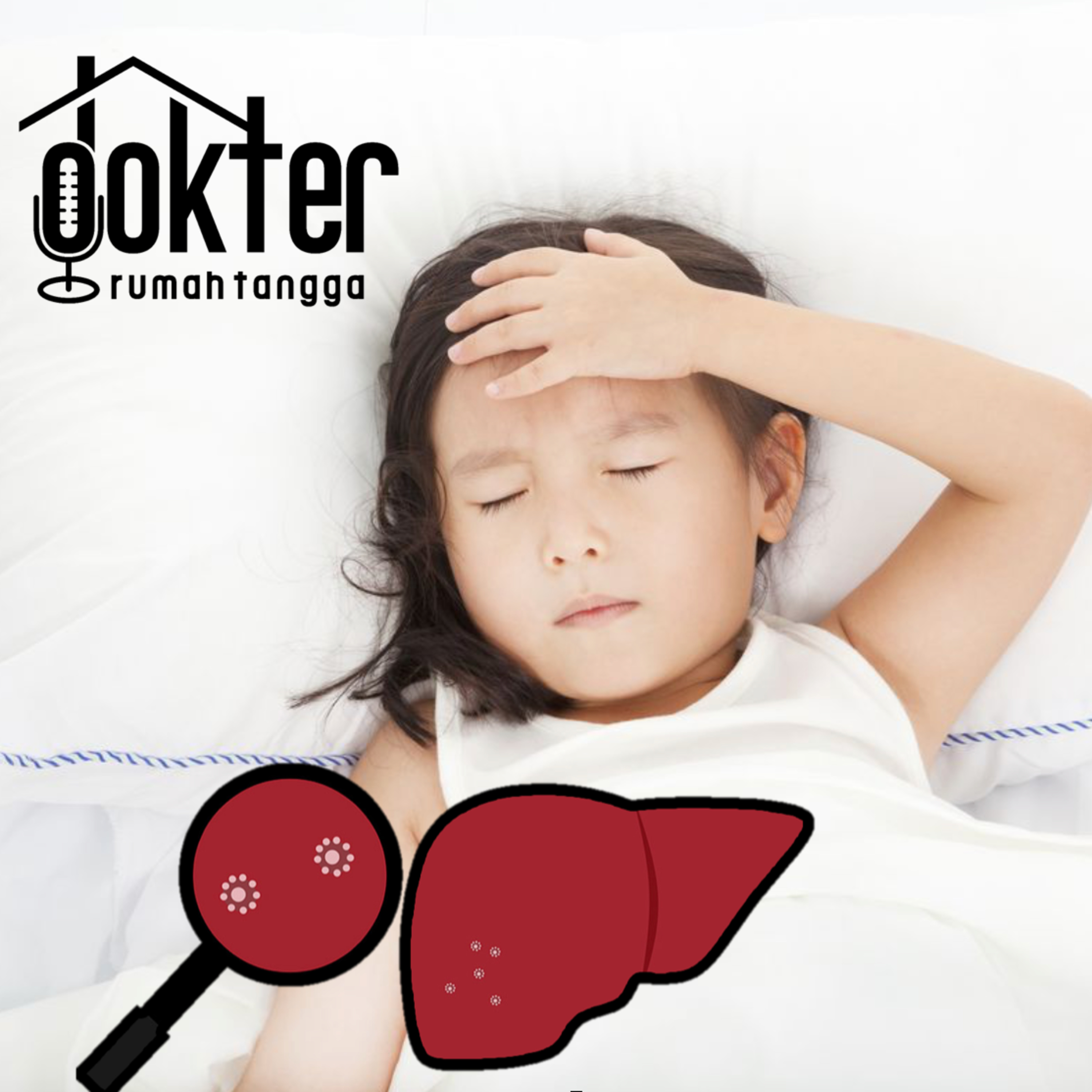 Hepatitis Akut Misterius Pada Anak. Kita Harus Bagaimana??