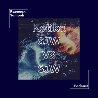 5. Ketika SJW VS SJW