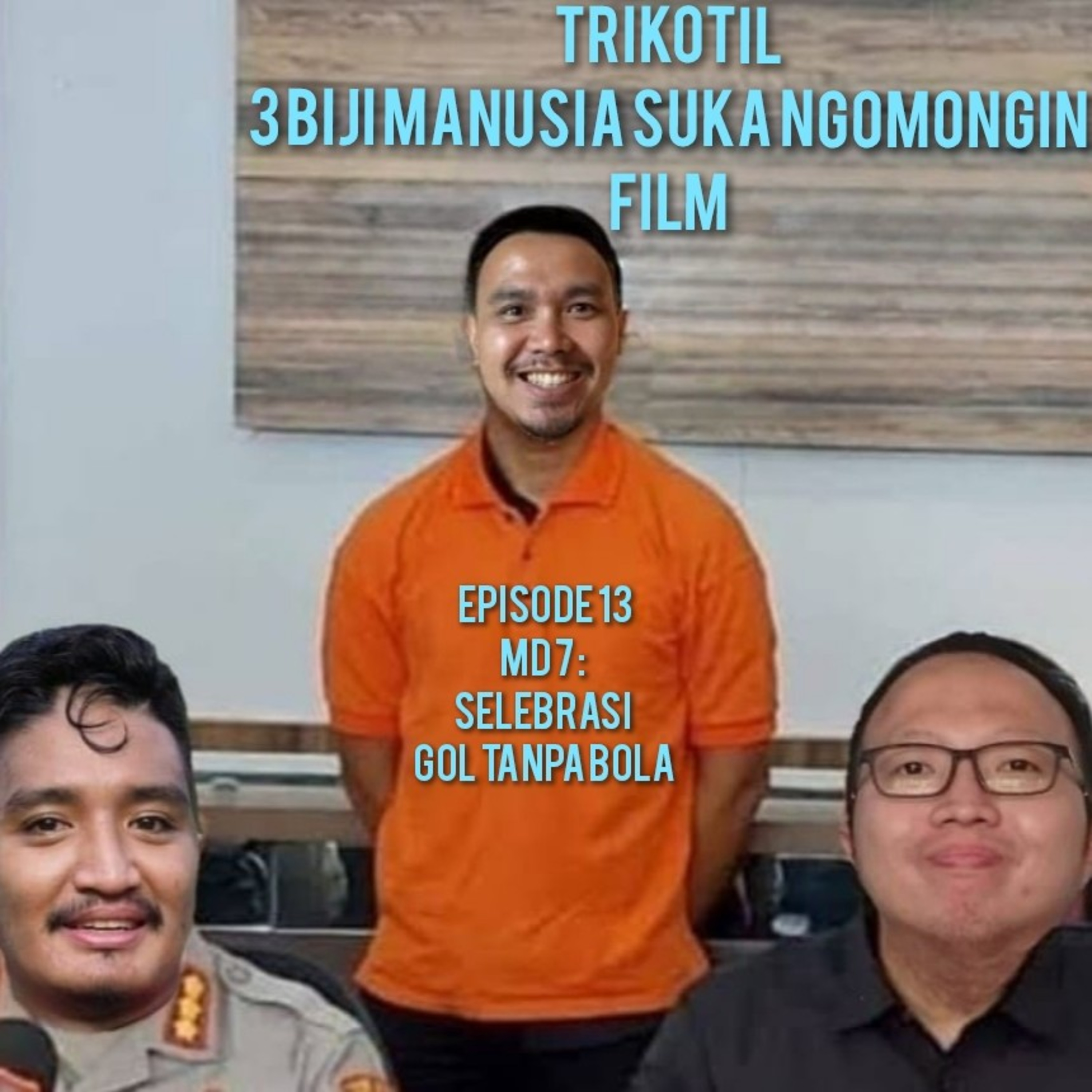 MD 7 : Selebrasi Gol Tanpa Bola