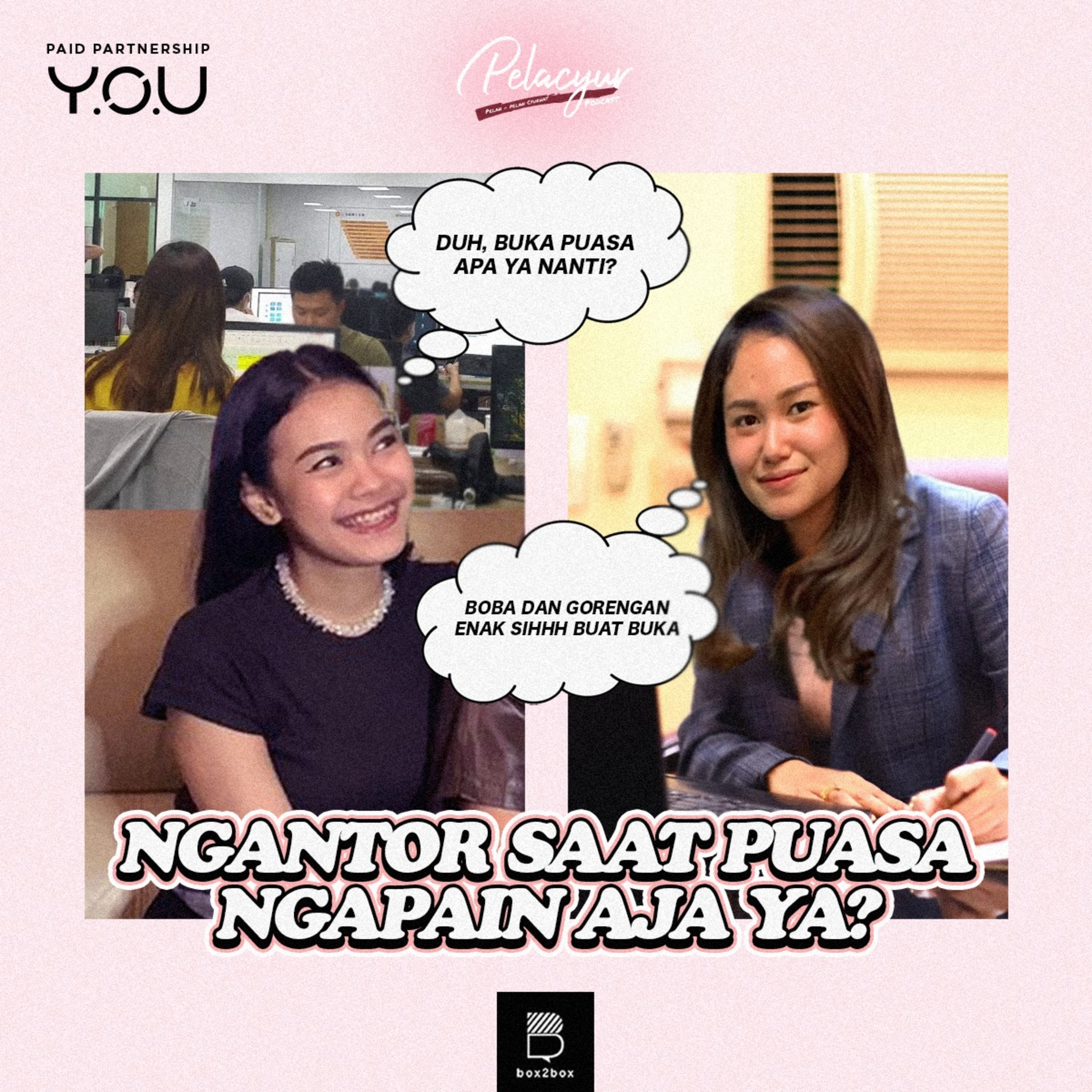 107. Ngantor Saat Puasa Ngapain Aja Ya?