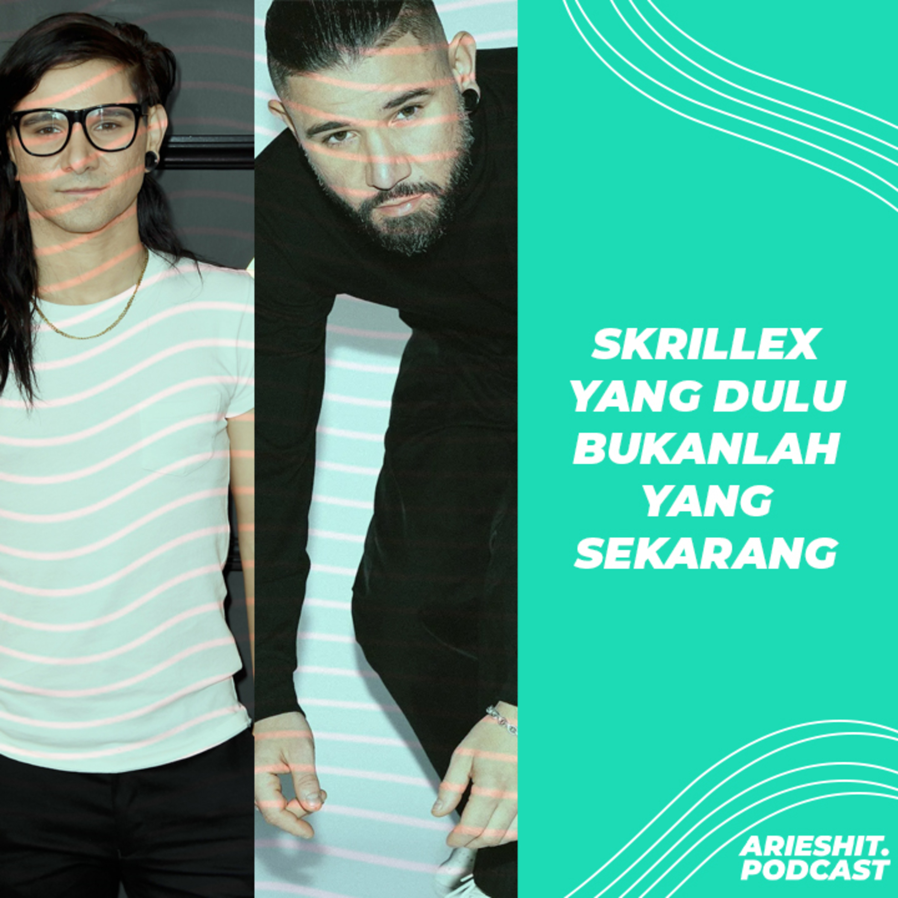 Skrillex yang dulu bukanlah yang sekarang