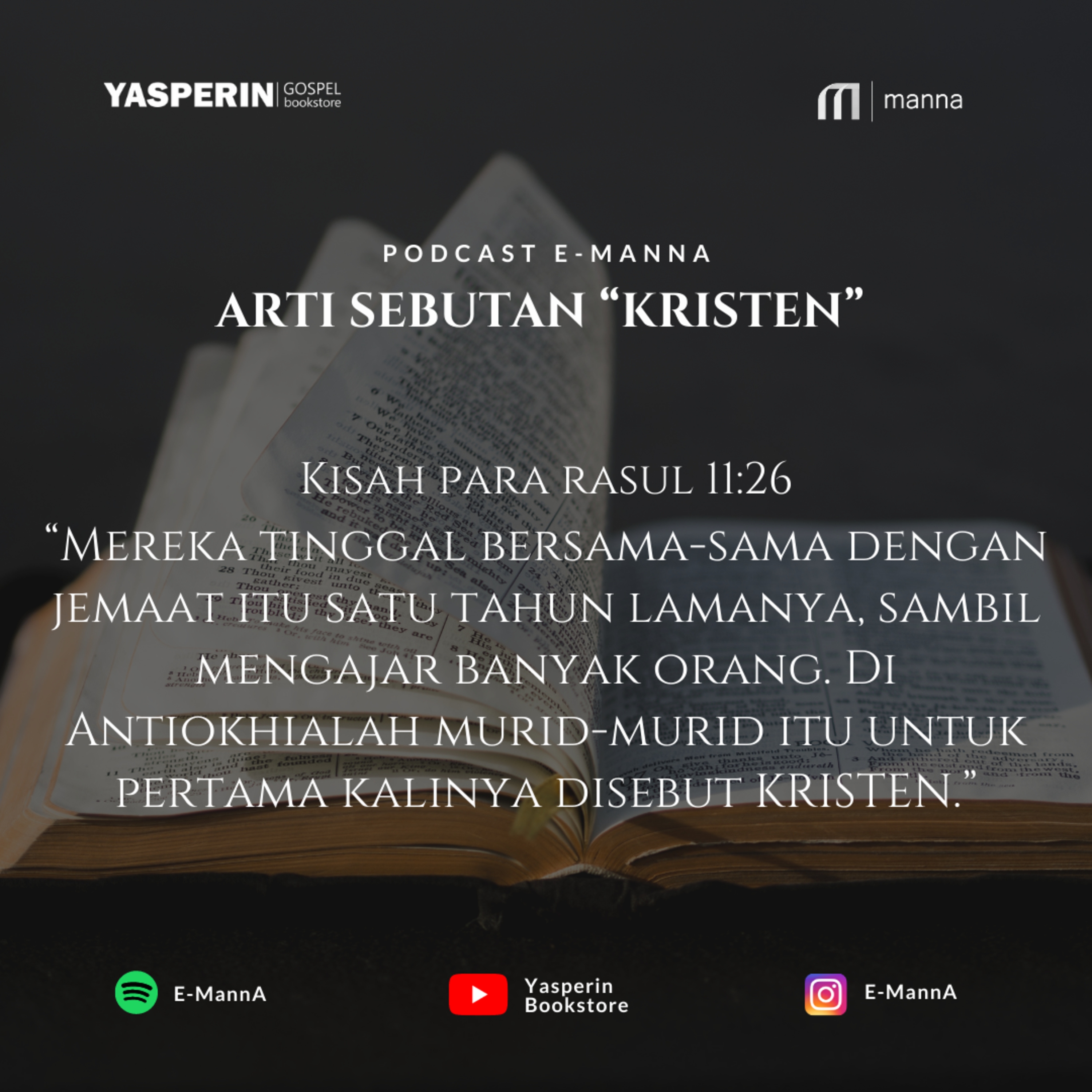 ARTI SEBUTAN “KRISTEN” (PODCAST)